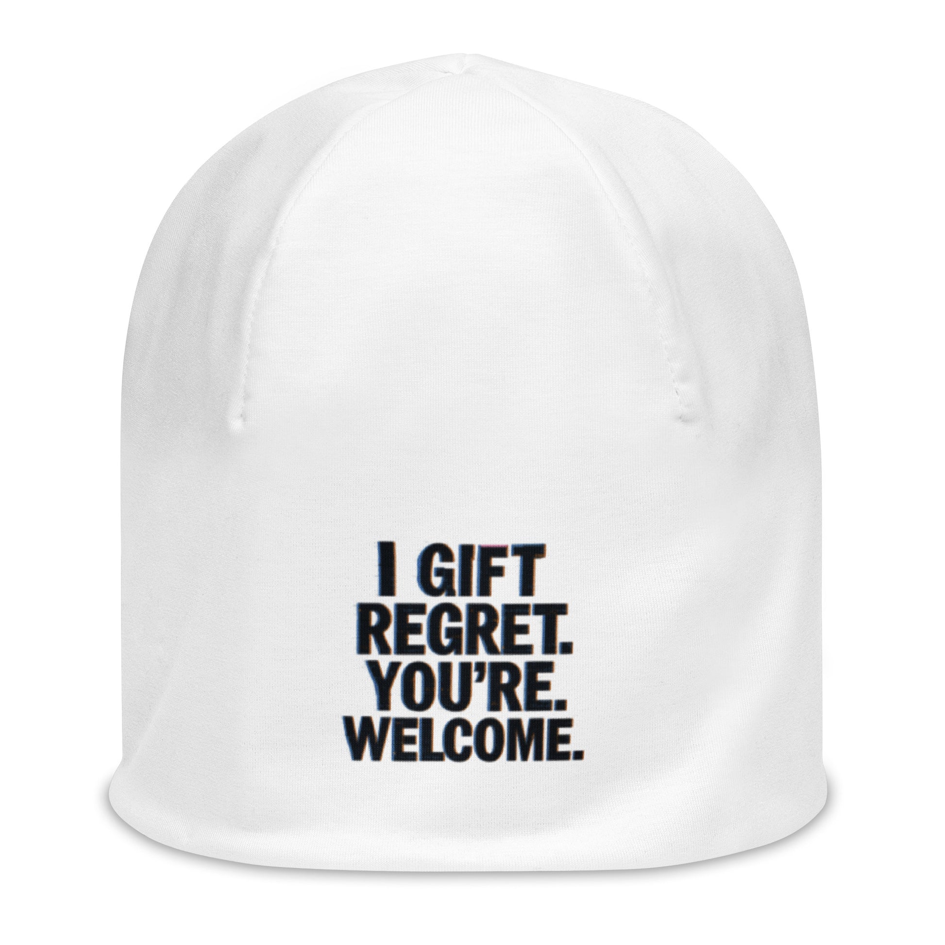 I Gift Regret. You're Welcome. - Sarcastic Beanie | PureSarcasm in Print Beanie White - Front View | Sarcastic Beanie | PureSarcasm