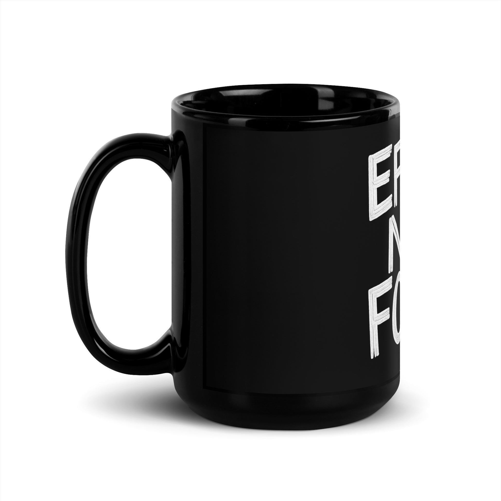 Effort Not Found - Sarcastic Mug in Oz Handle On - Left Side | Sarcastic Mug | PureSarcasm