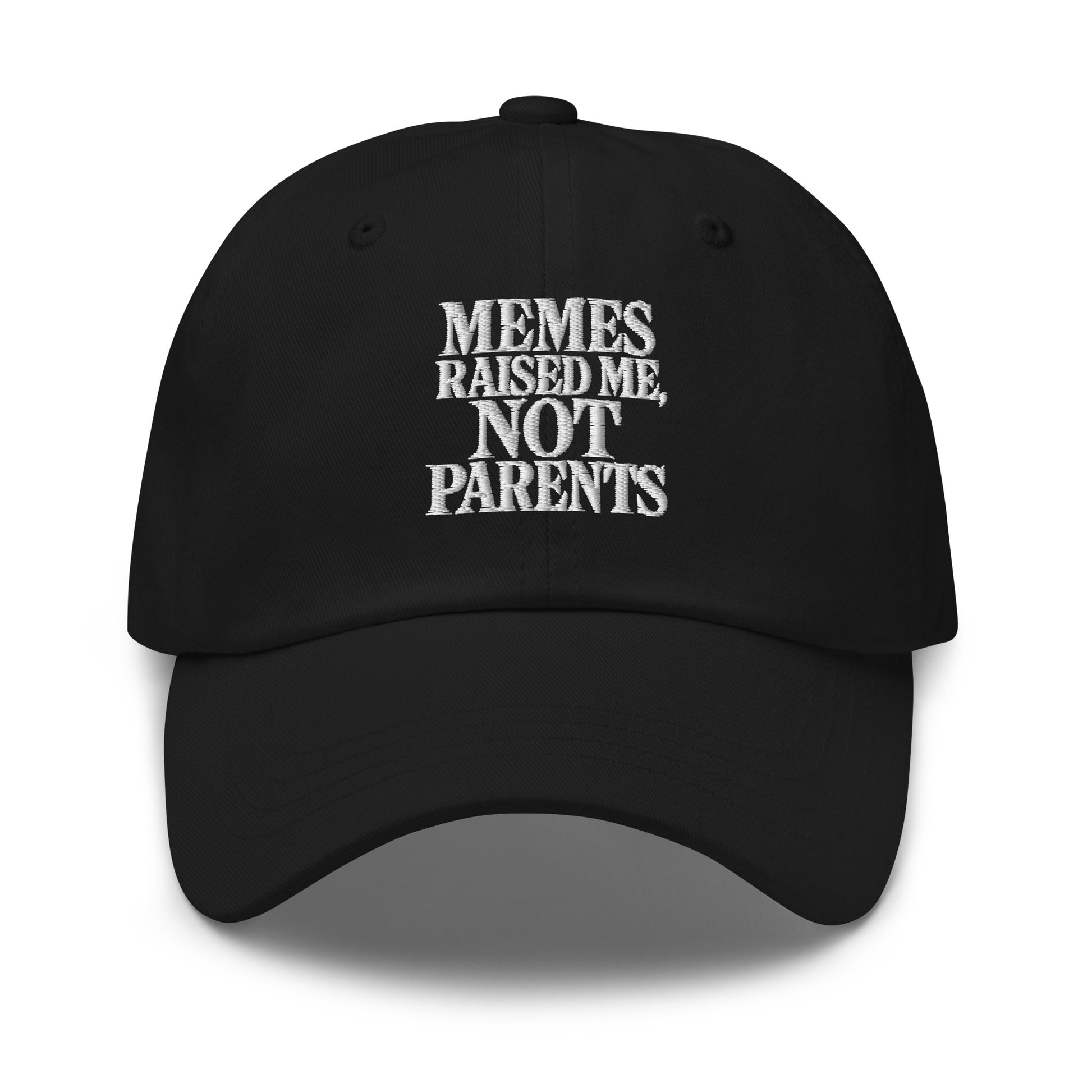 Memes Raised Me, Not Parents - Sarcastic Hat | PureSarcasm in Dad Hat Black - Front View | Sarcastic Hat | PureSarcasm