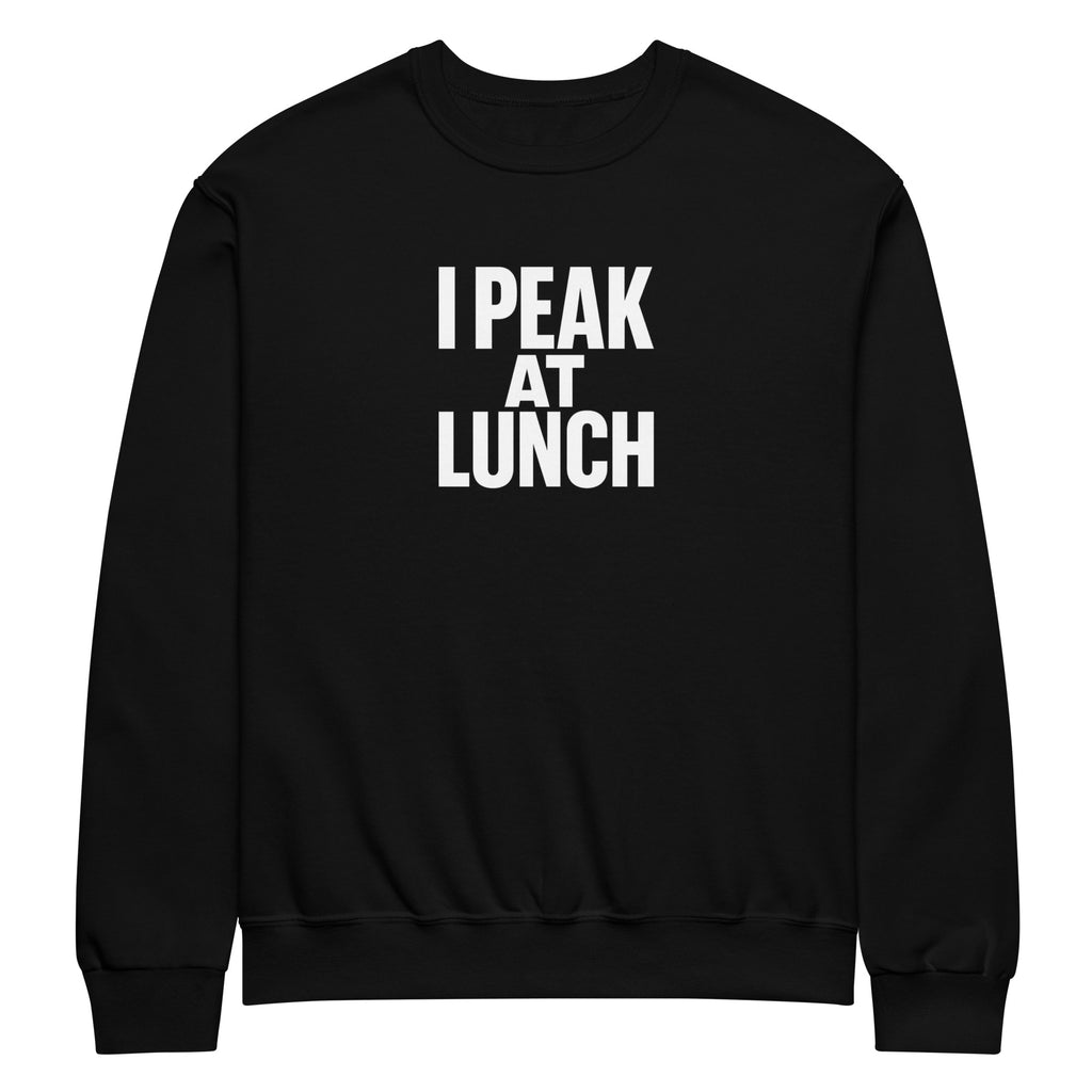 I Peak at Lunch sarcastic sweatshirt - neck black, front view
