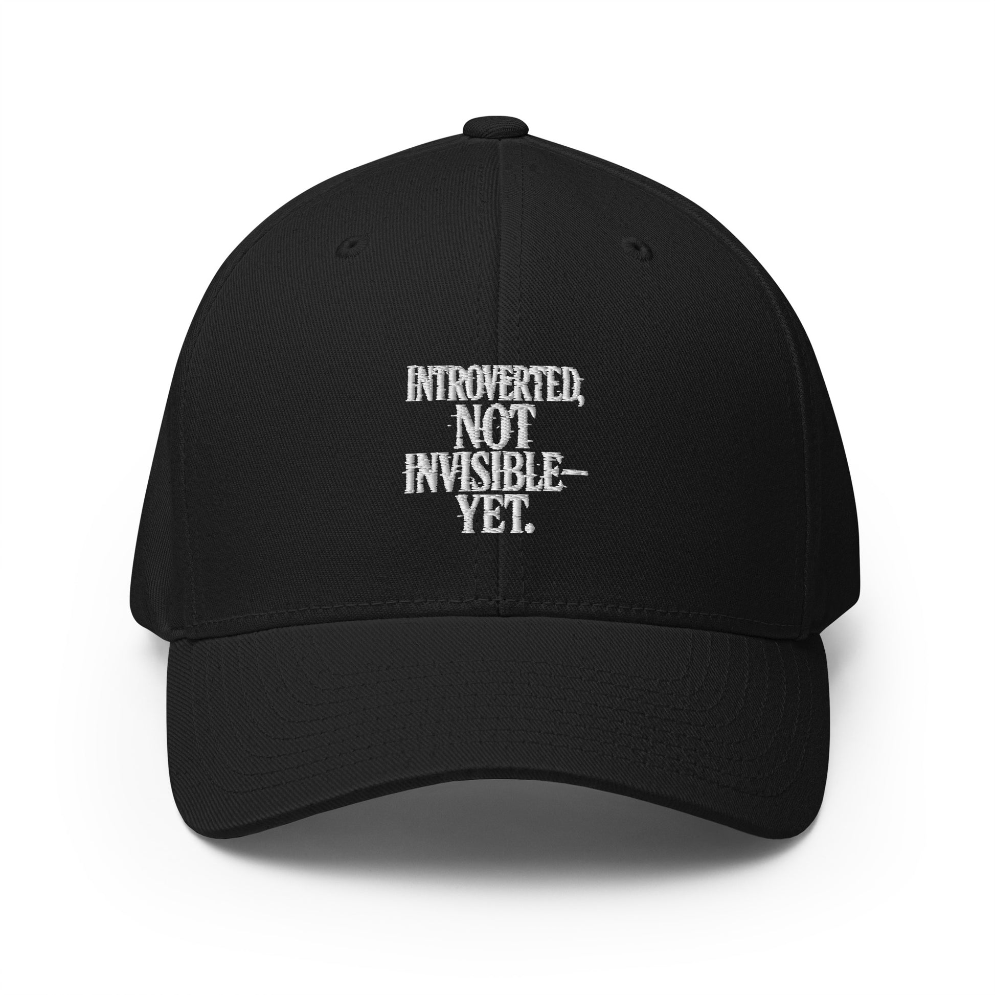 Introverted, Not Invisible — Yet. - Sarcastic Hat | PureSarcasm in Structured Cap Black - Front View | Sarcastic Hat | PureSarcasm