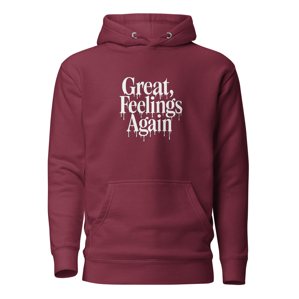 Great, Feelings Again - Sarcastic Hoodie | PureSarcasm in Pullover Hoodie Maroon - Front View | Sarcastic Hoodie | PureSarcasm