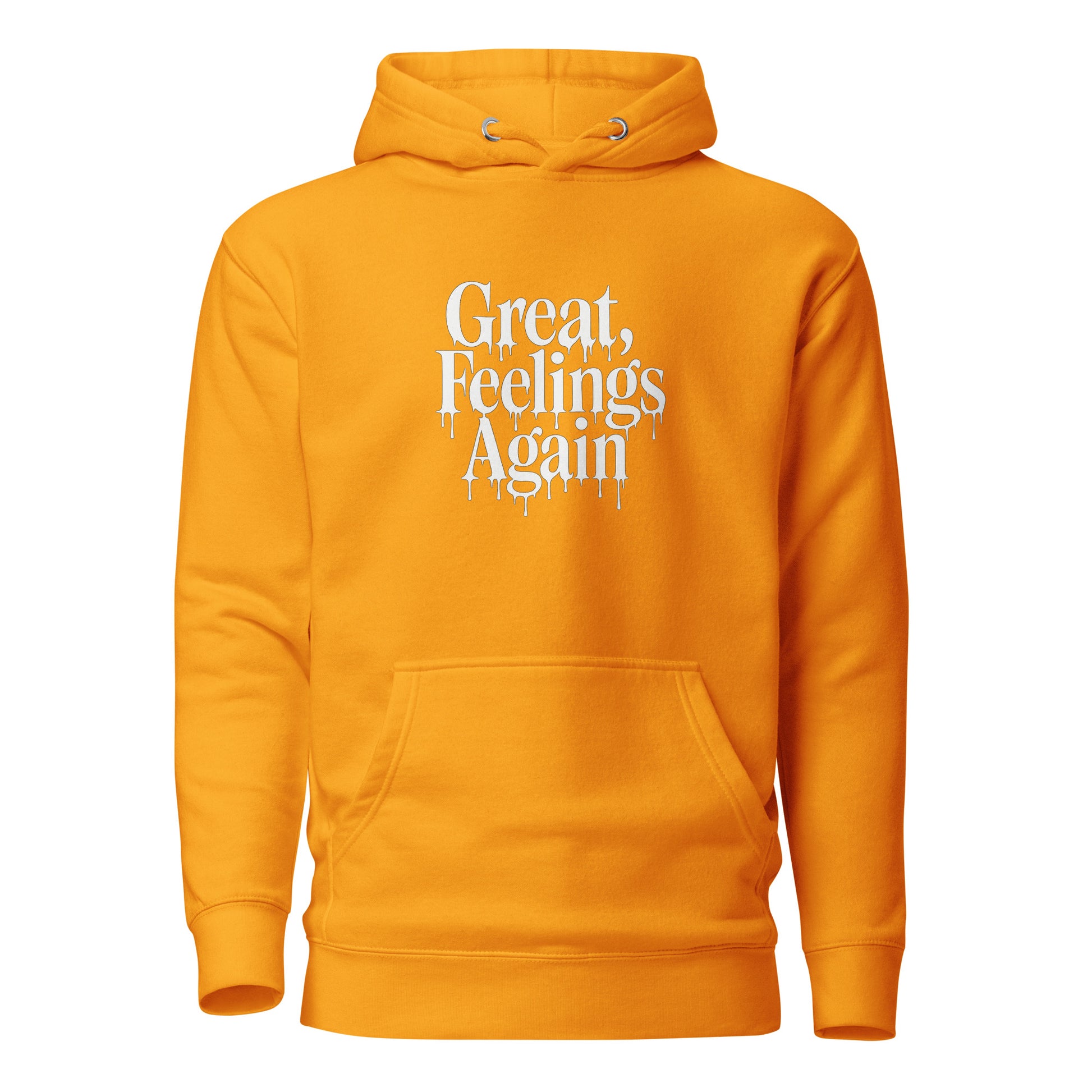 Great, Feelings Again - Sarcastic Hoodie | PureSarcasm in Hoodie Team Gold - Front View | Sarcastic Hoodie | PureSarcasm