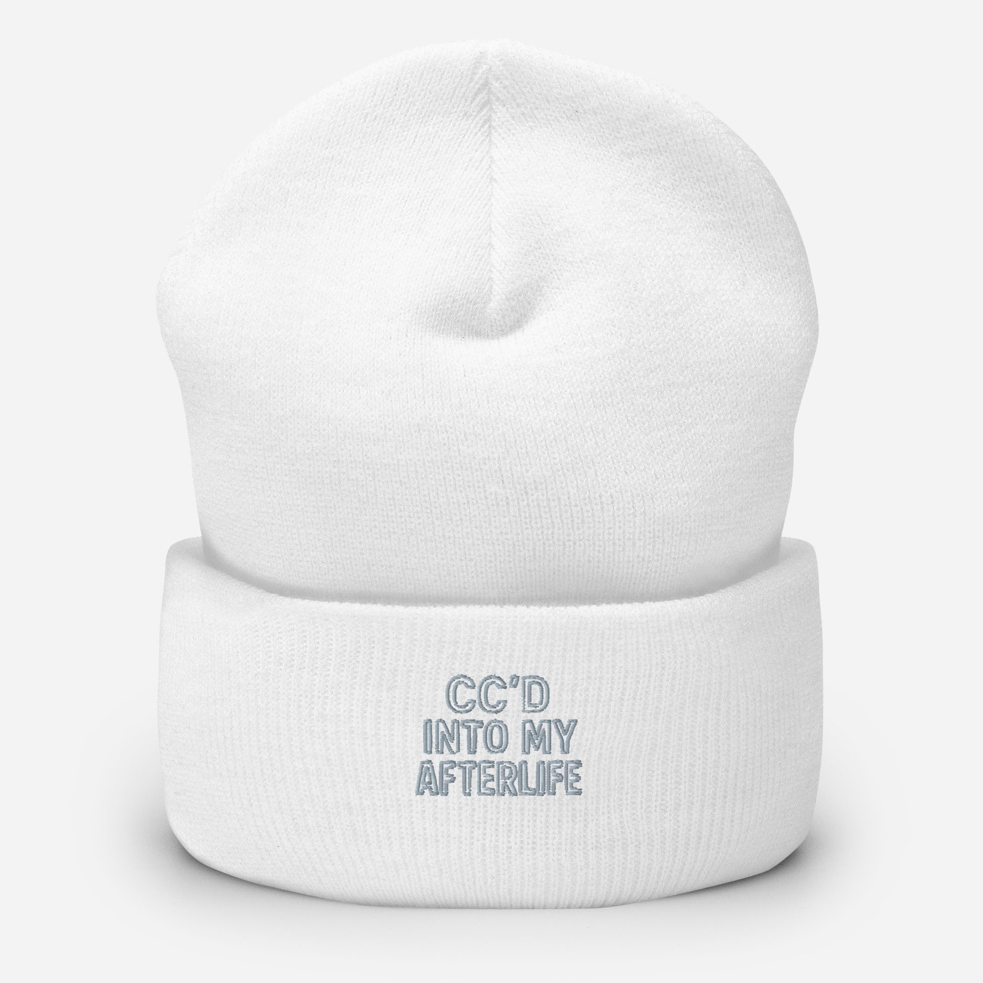 CC’d Into My Afterlife - Sarcastic Beanie | PureSarcasm in Beanie White - Front View | Sarcastic Beanie | PureSarcasm