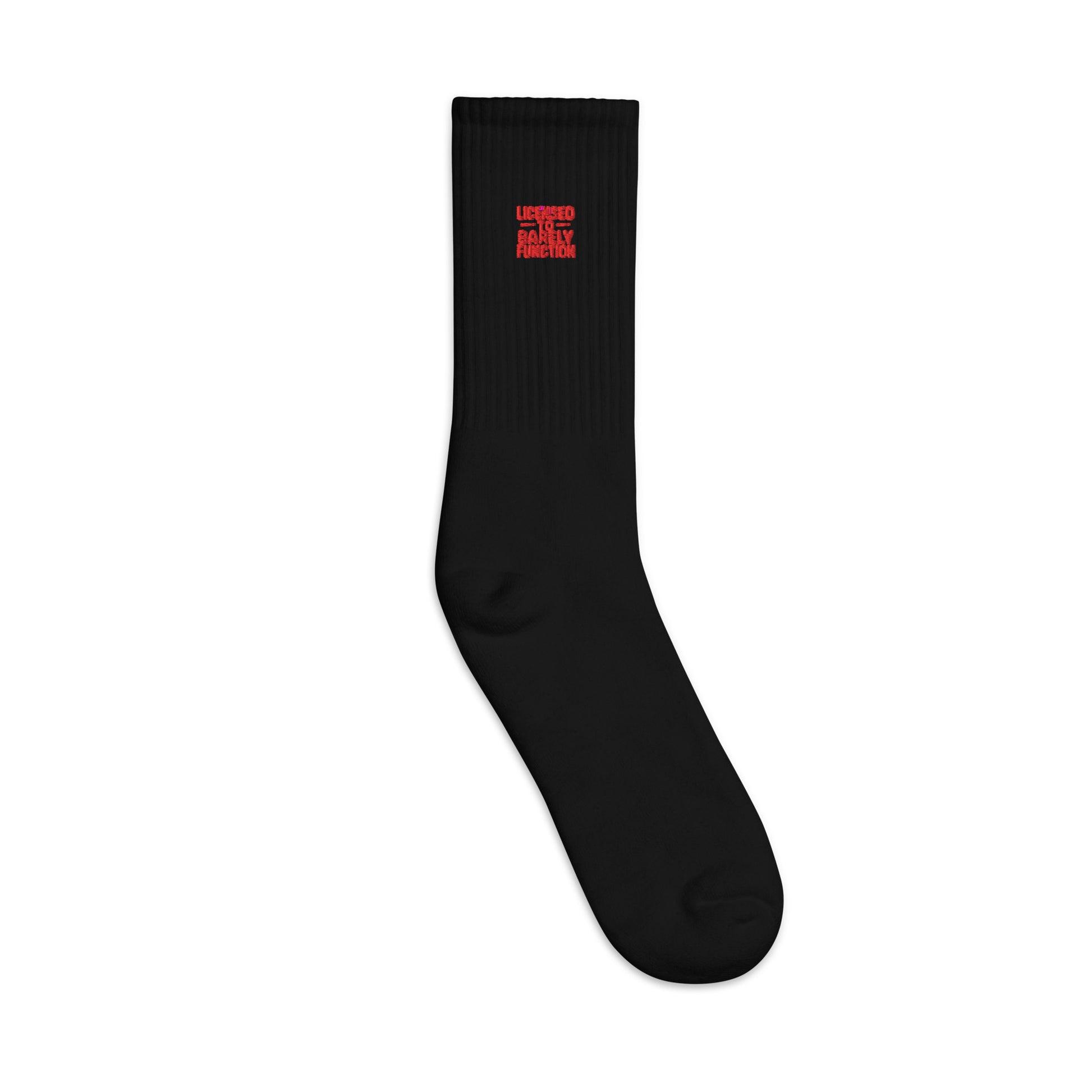 Licensed to Barely Function sarcastic socks