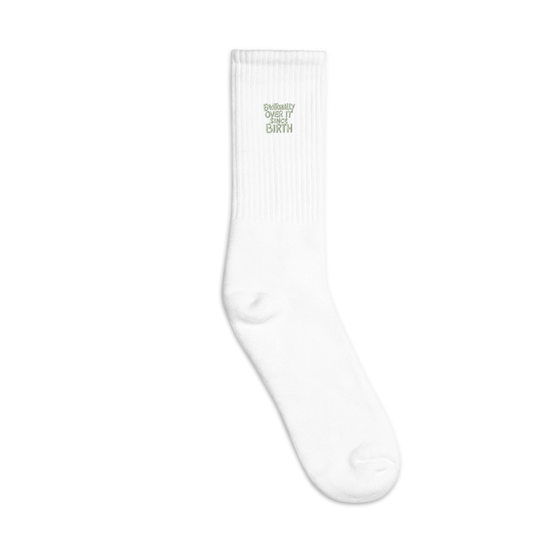 Emotionally Over It Since Birth - Sarcastic Socks in Crew Socks White - Outside View | Sarcastic Sock | PureSarcasm