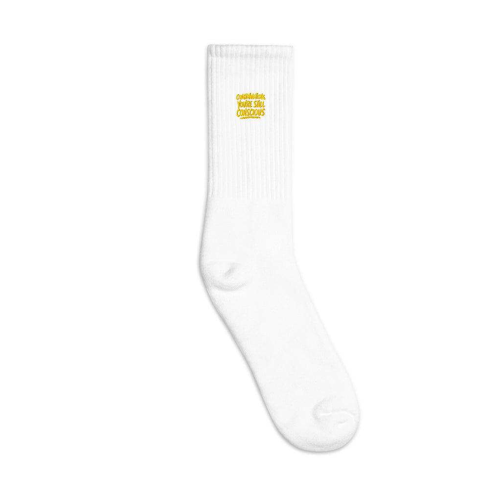 Congratulations, You’re Still Conscious sarcastic socks