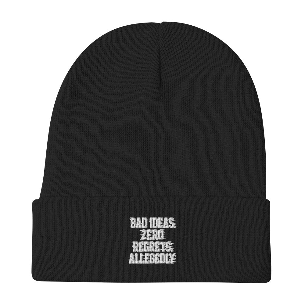 Bad Ideas. Zero Regrets. Allegedly. - Sarcastic Beanie | PureSarcasm in Beanie Black - Front View | Sarcastic Beanie | PureSarcasm