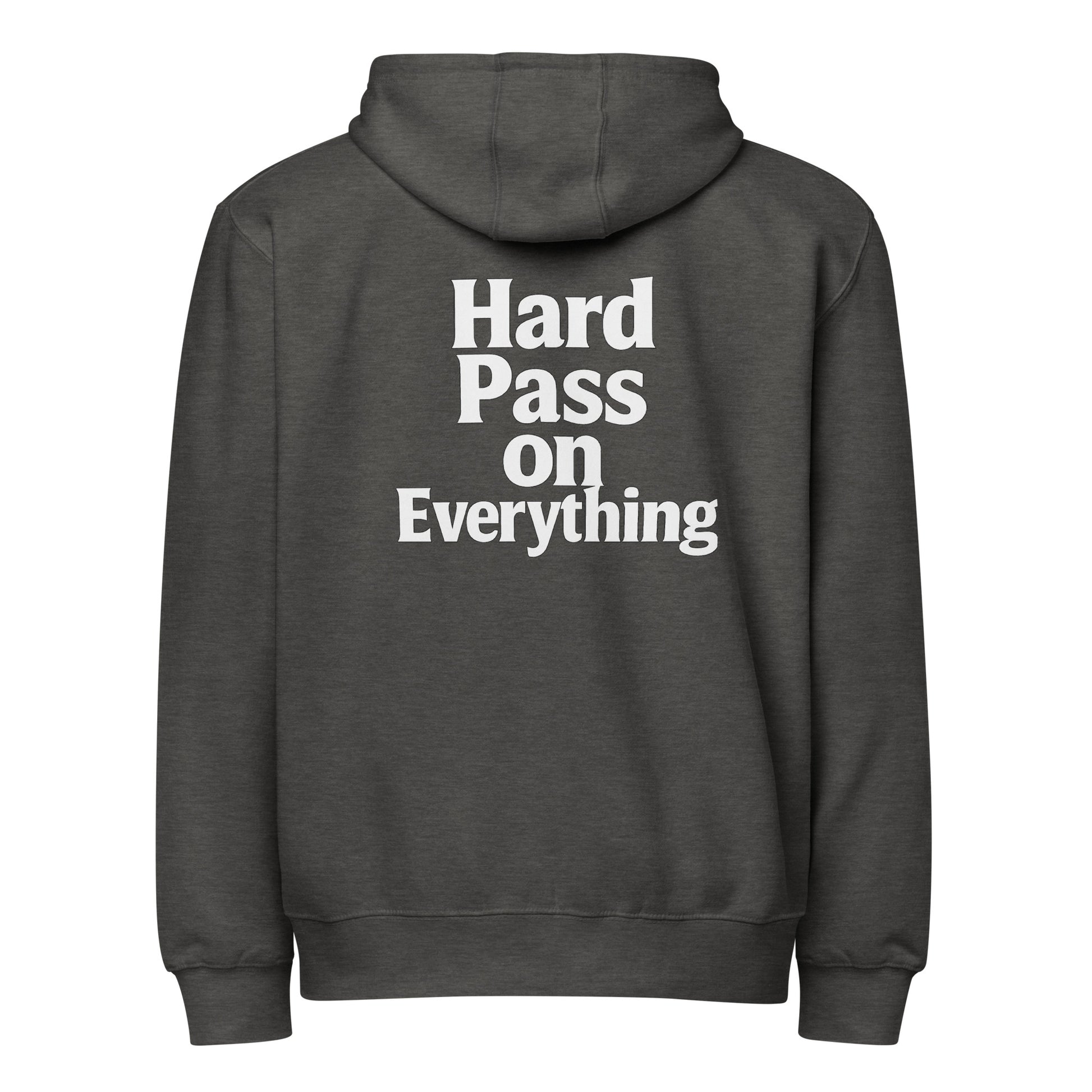 Hard Pass on Everything sarcastic hoodie - charcoal heather, back view