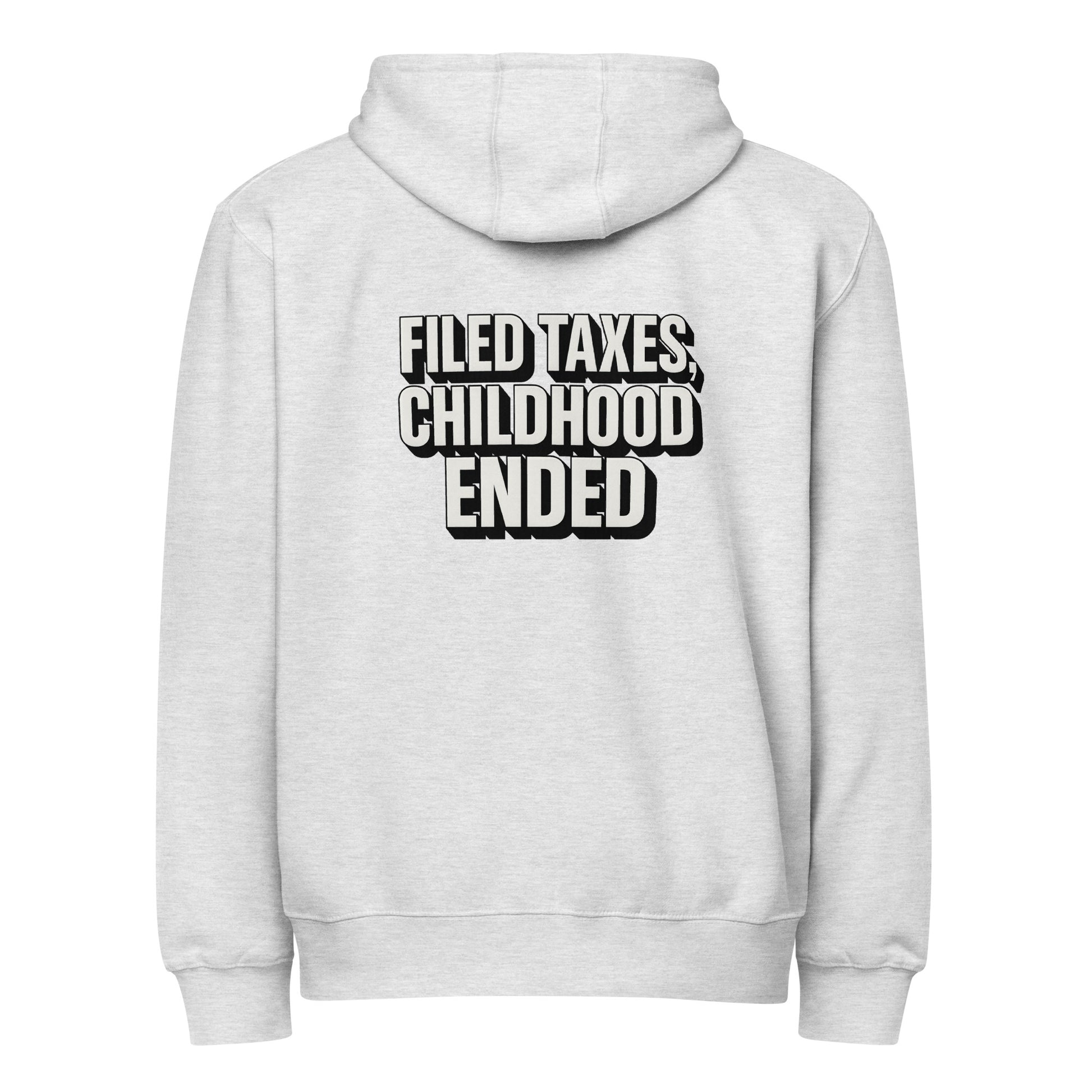 Filed taxes, childhood ended - Sarcastic Hoodie | PureSarcasm in Hoodie Heather Grey - Back View | Sarcastic Hoodie | PureSarcasm