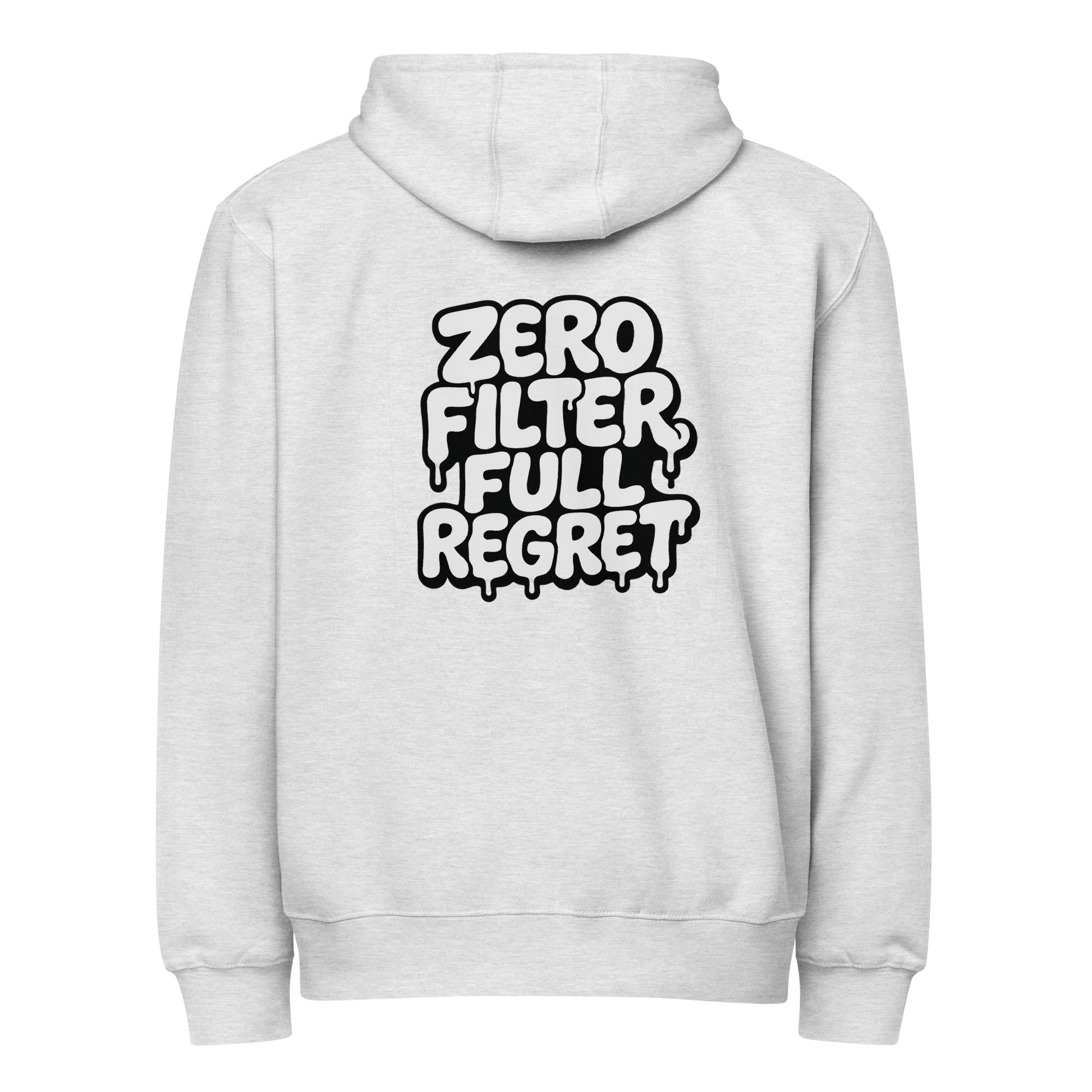 Zero Filter, Full Regret - Sarcastic Hoodie | PureSarcasm in Hoodie Heather Grey - Back View | Sarcastic Hoodie | PureSarcasm