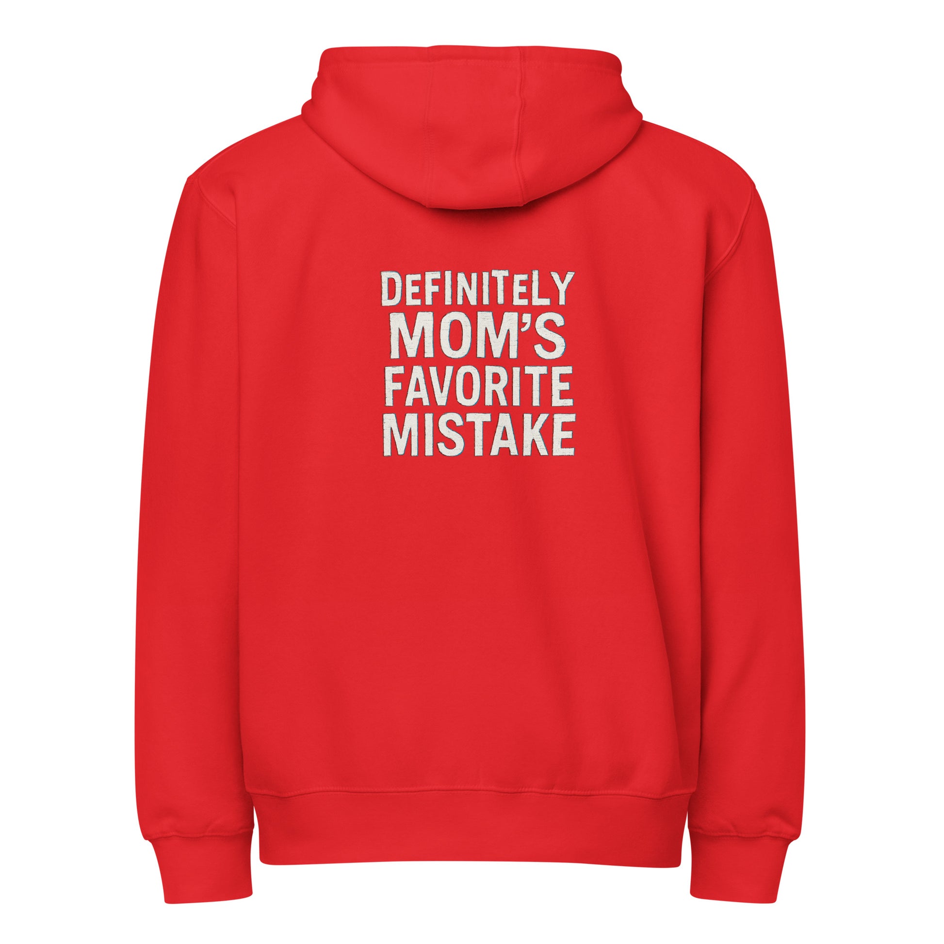 Definitely Mom’s Favorite Mistake - Sarcastic Hoodie | PureSarcasm in Zip Hoodie Red - Back View | Sarcastic Hoodie | PureSarcasm