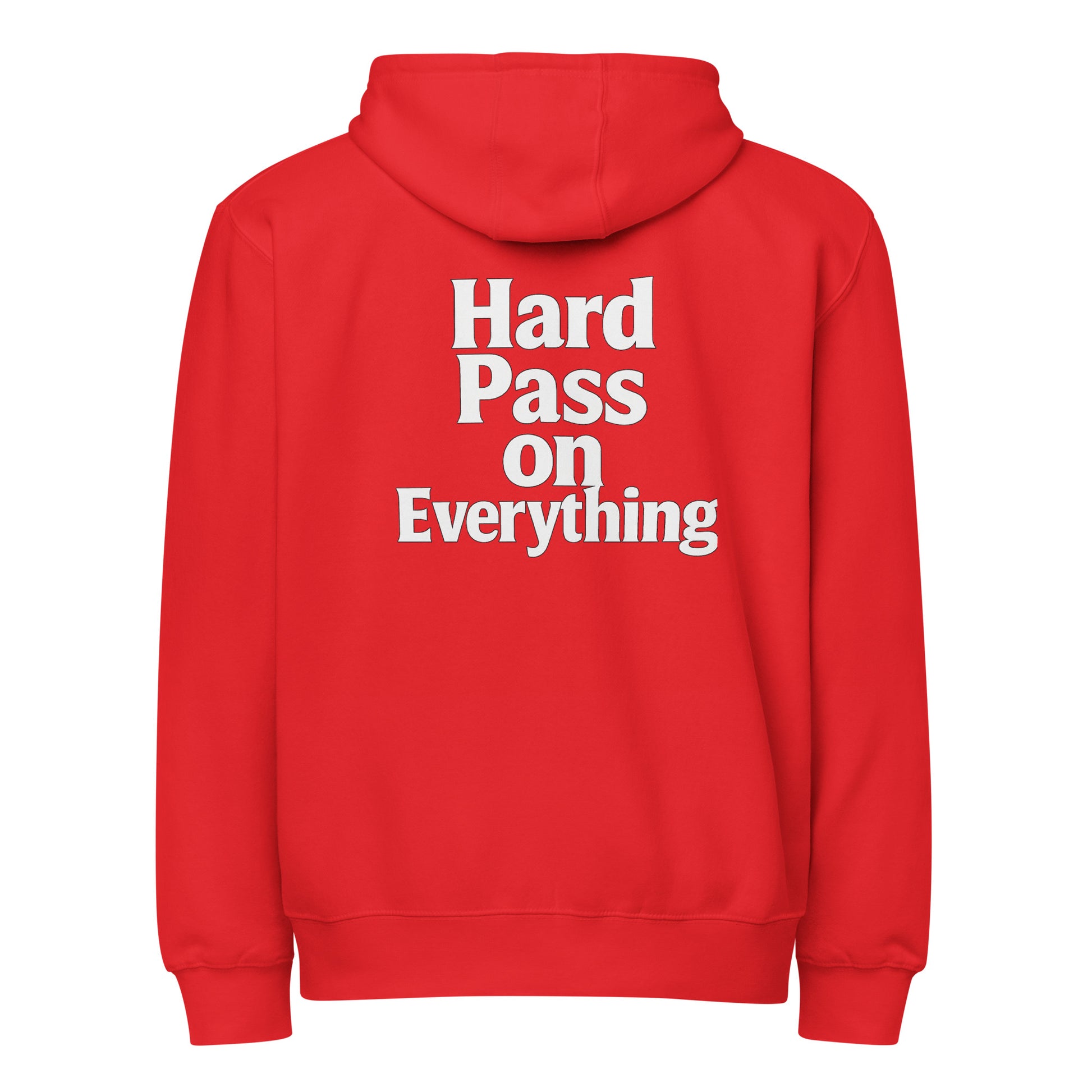 Hard Pass on Everything sarcastic hoodie - zip red, back view