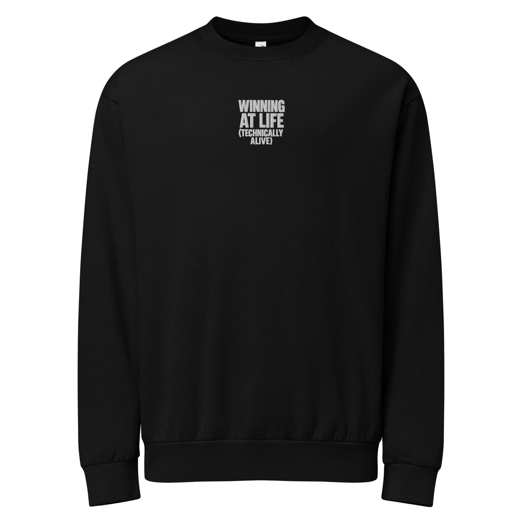 Winning at Life (Technically Alive) sarcastic sweatshirt - black, front view