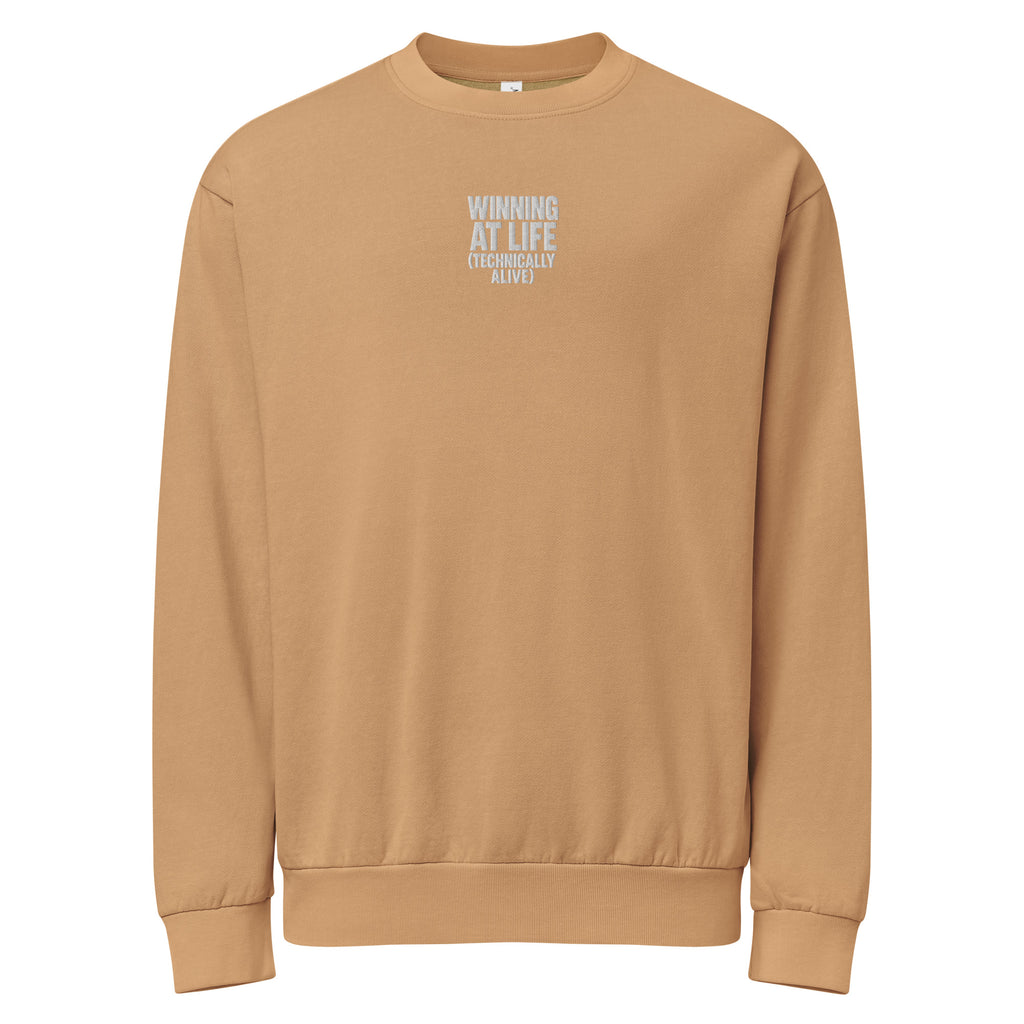Winning at Life (Technically Alive) sarcastic sweatshirt - burro, front view