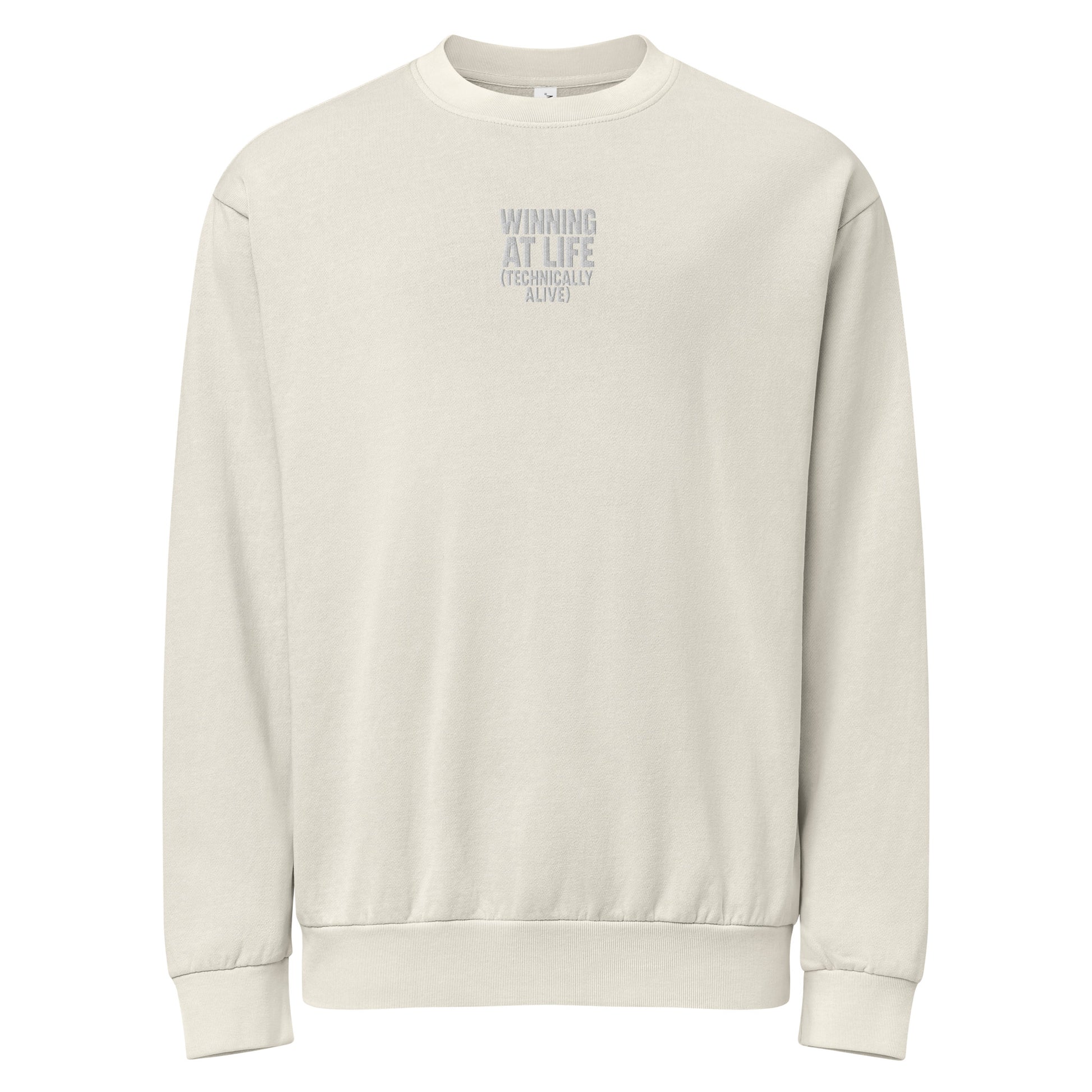 Winning at Life (Technically Alive) sarcastic sweatshirt - lunar rock, front view