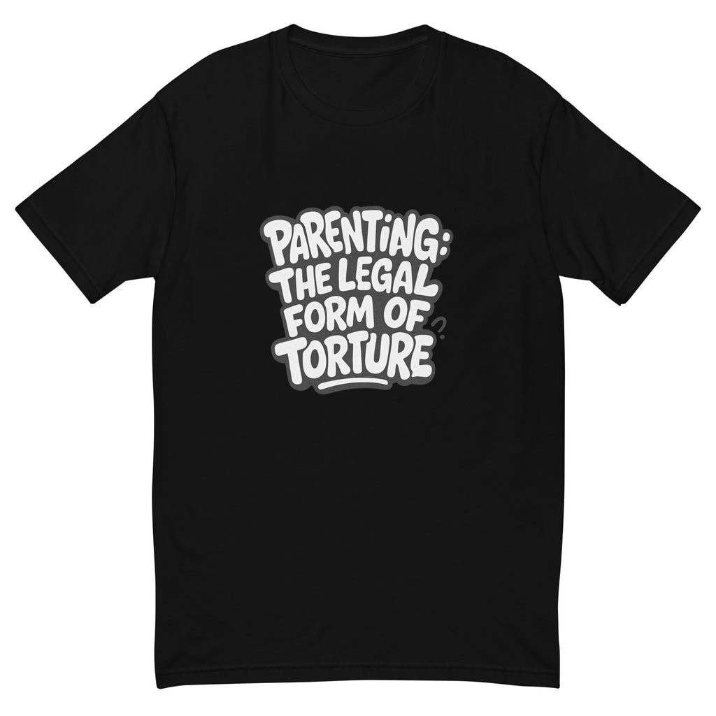 Parenting: The Legal Form of Torture sarcastic tumbler - t black, front view
