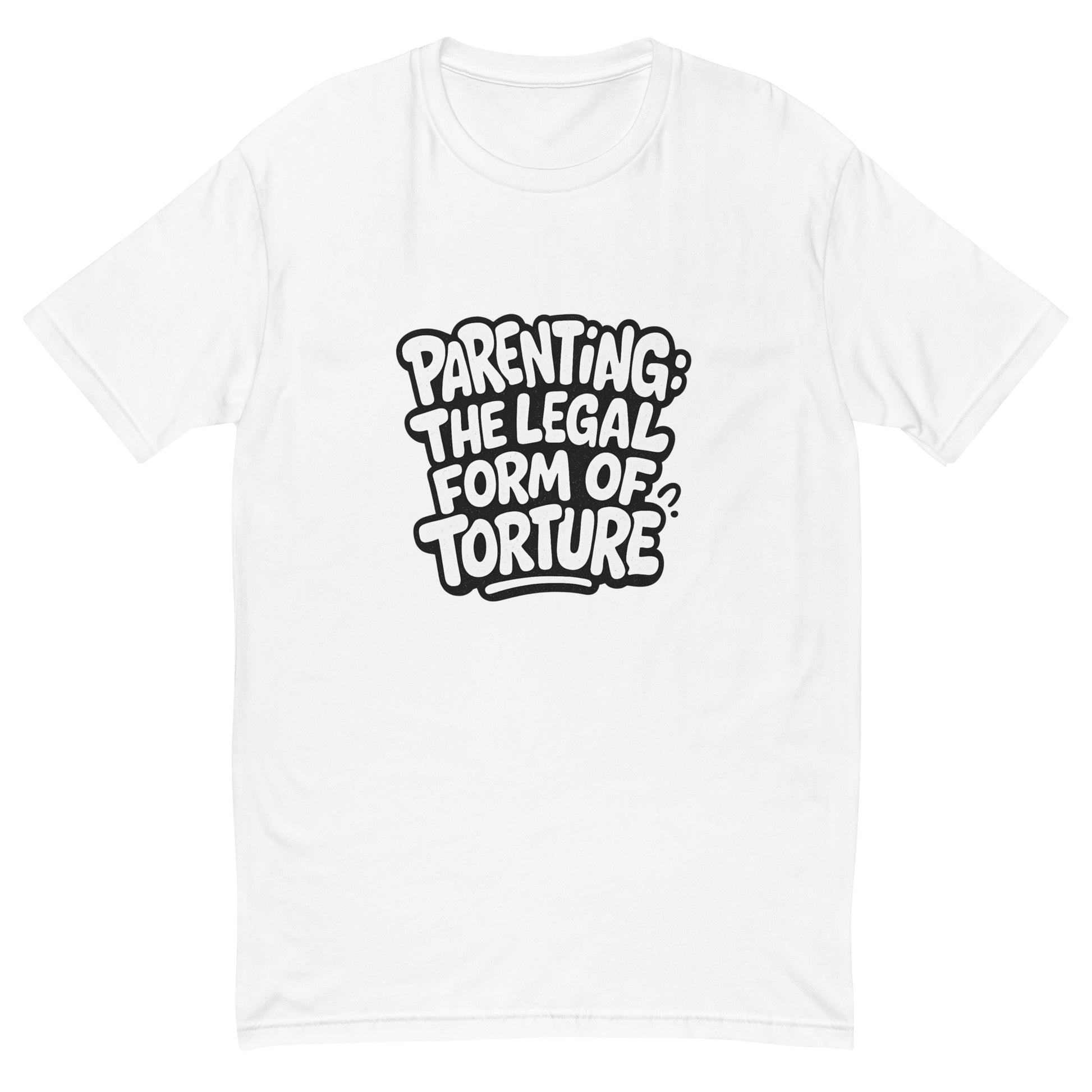 Parenting: The Legal Form of Torture sarcastic tumbler - t white, front view