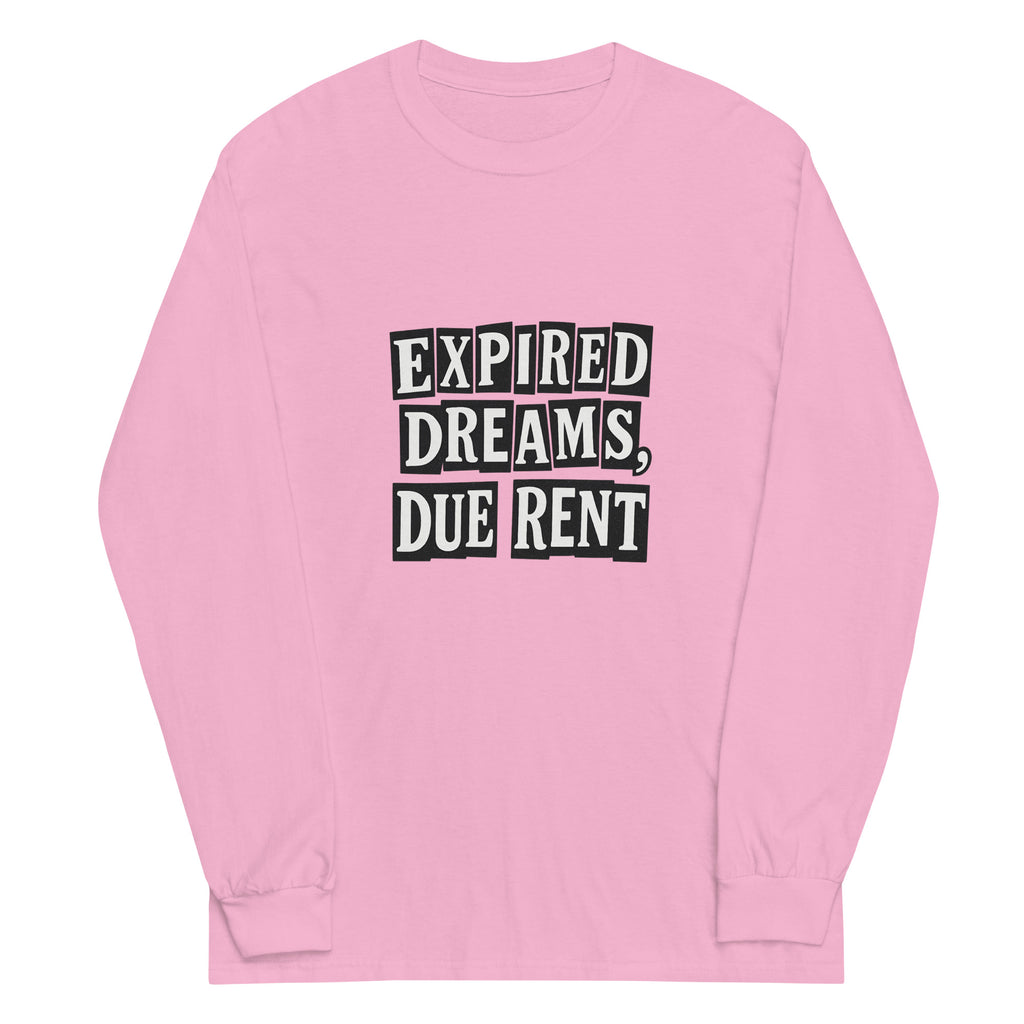 Expired Dreams, Due Rent sarcastic long sleeve shirt - light pink, front view