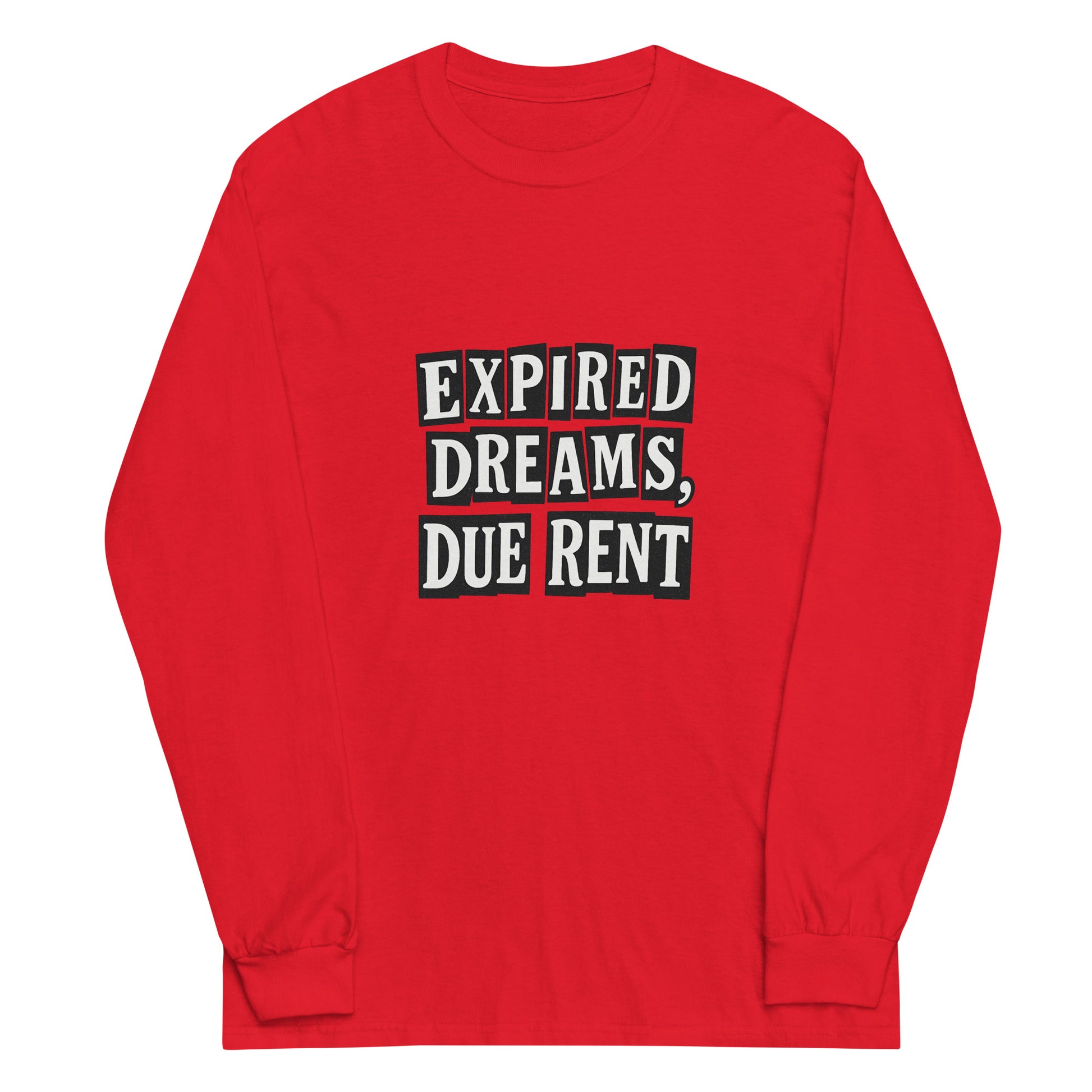 Expired Dreams, Due Rent sarcastic long sleeve shirt - red, front view