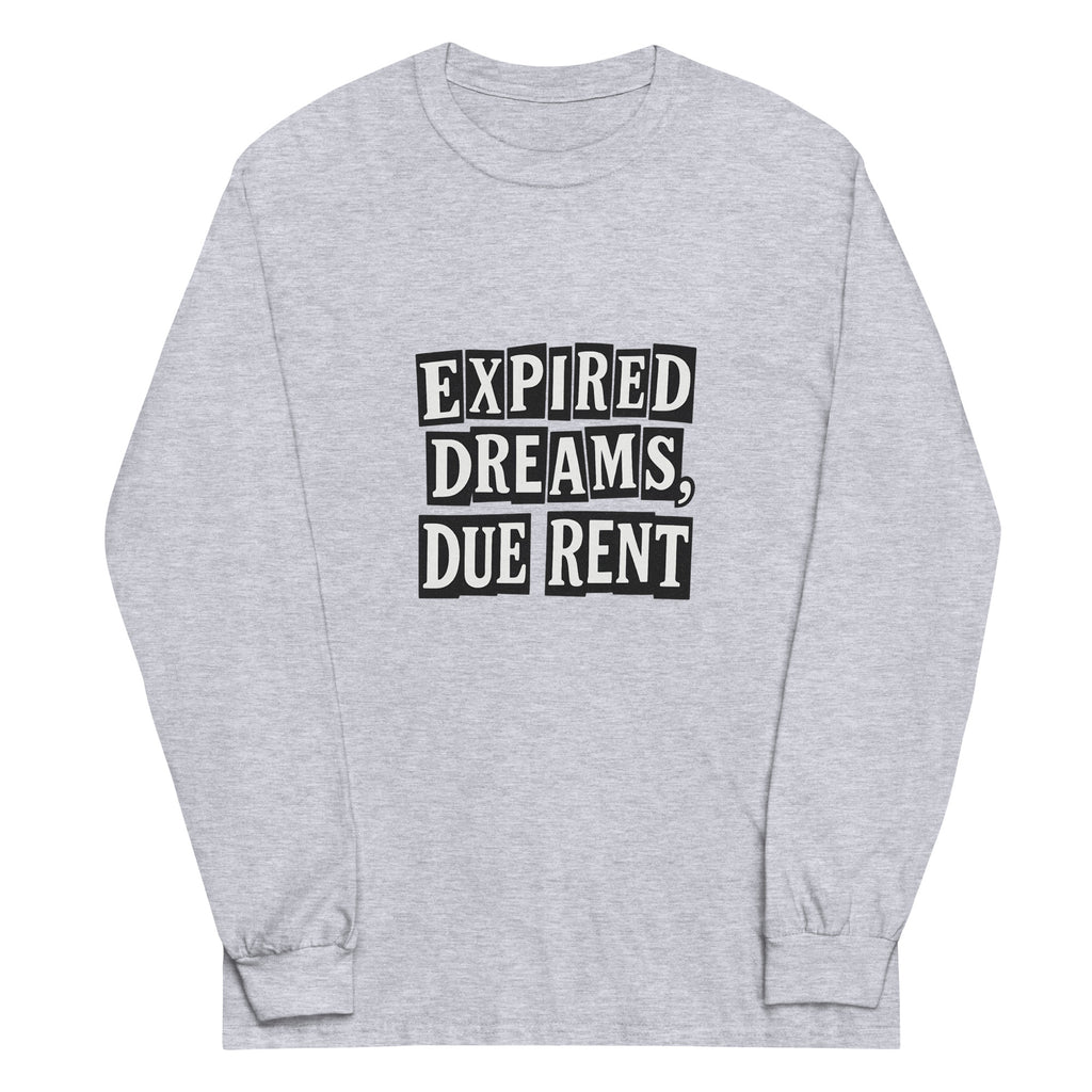 Expired Dreams, Due Rent sarcastic long sleeve shirt - sport grey, front view
