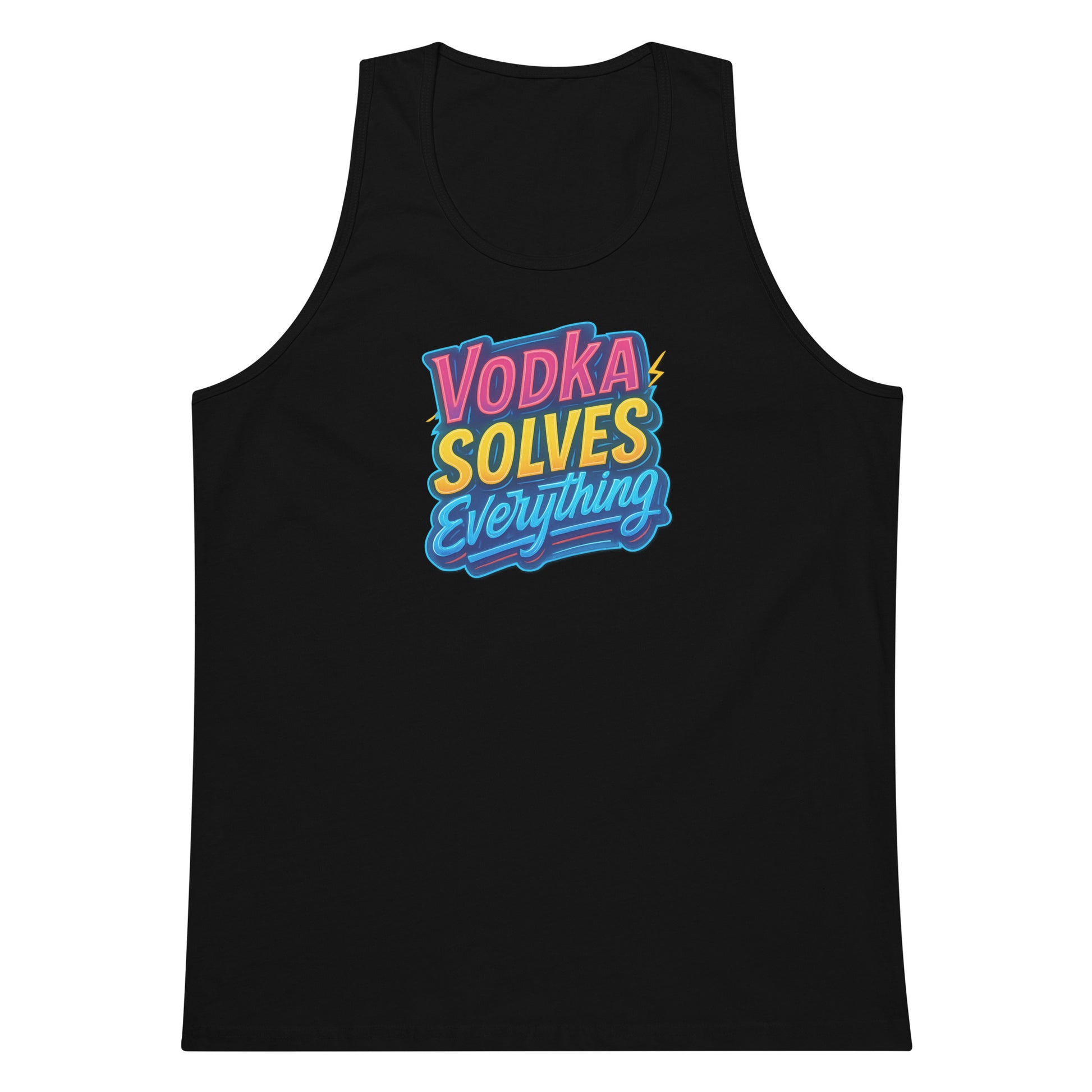 Vodka Solves Everything - Sarcastic Tank Tops | PureSarcasm in Premium Tank - Front View | Sarcastic Tank Tops | PureSarcasm