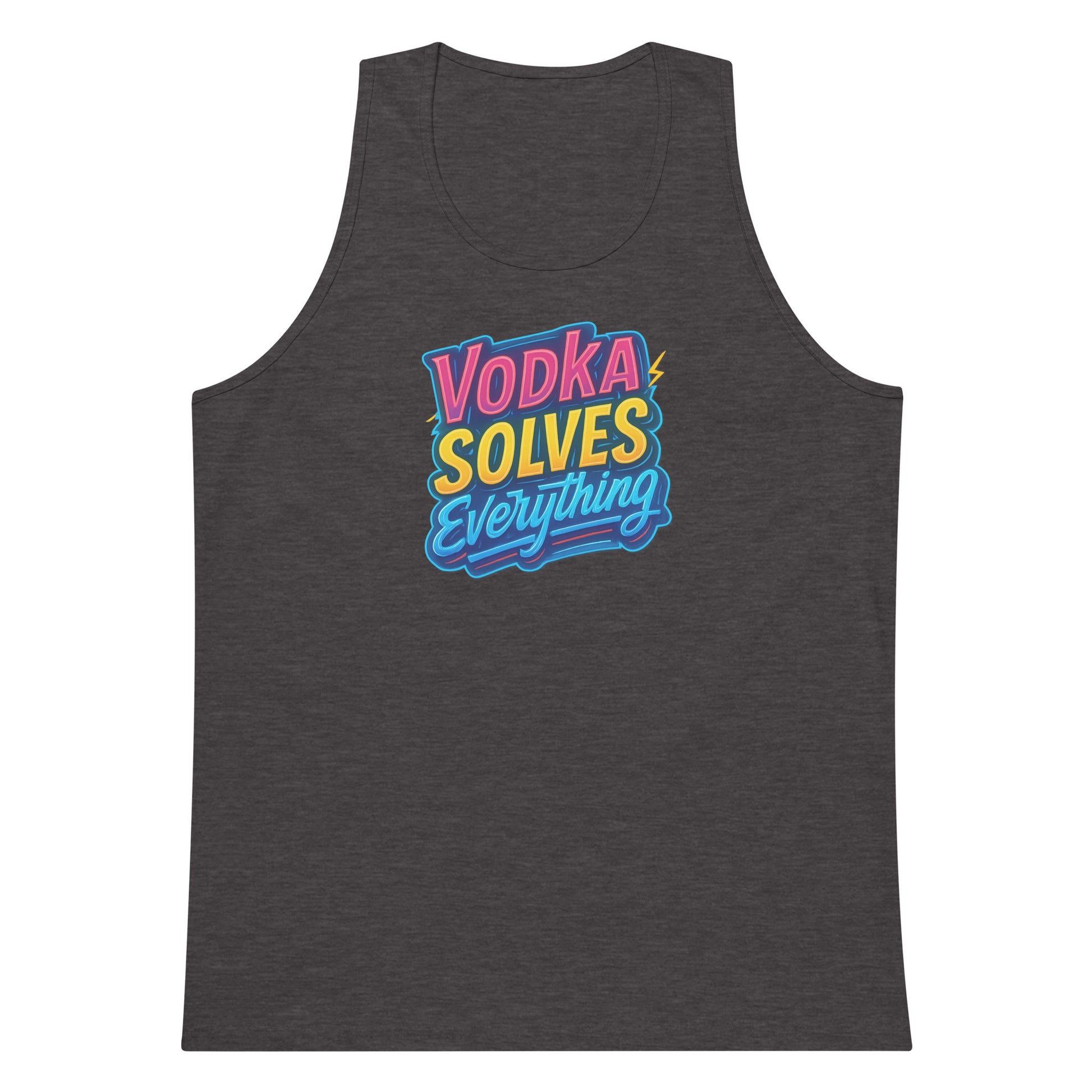 Vodka Solves Everything - Sarcastic Tank Tops | PureSarcasm in Premium Tank - Front View | Sarcastic Tank Tops | PureSarcasm