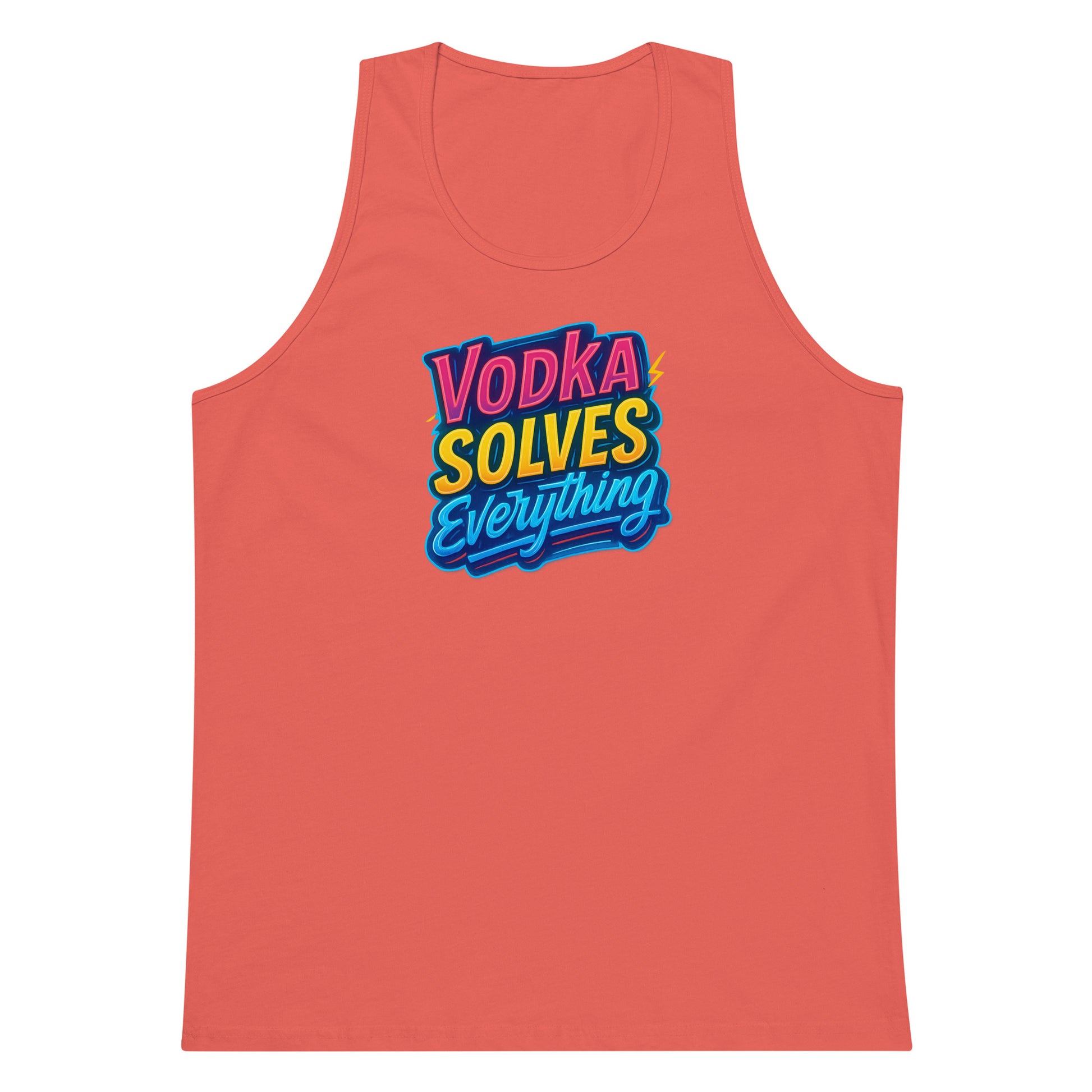 Vodka Solves Everything - Sarcastic Tank Tops | PureSarcasm in Premium Tank - Front View | Sarcastic Tank Tops | PureSarcasm