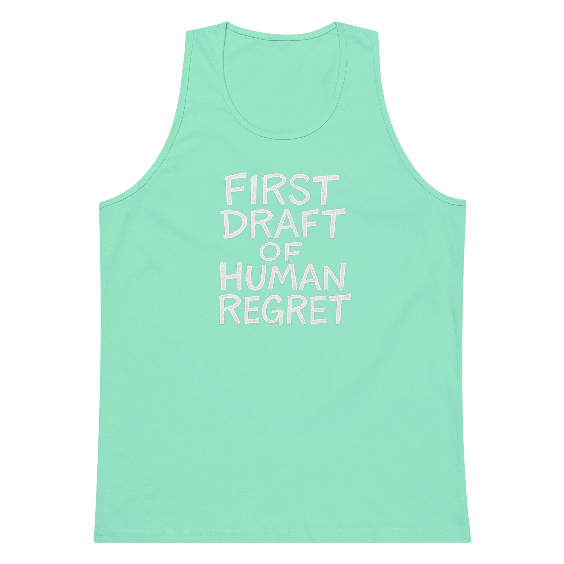 First Draft of Human Regret sarcastic tank top - premium, front view