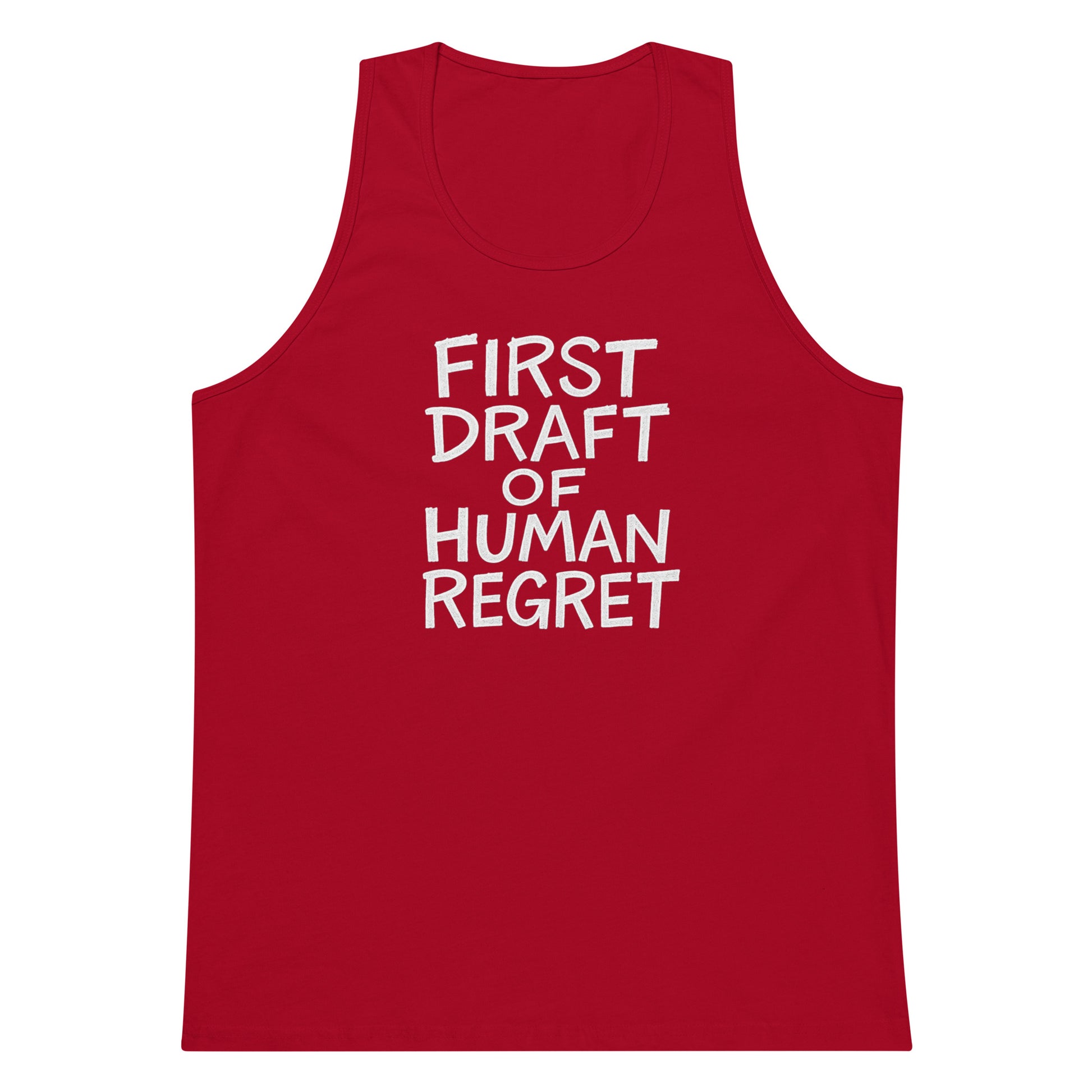 First Draft of Human Regret sarcastic tank top - premium, front view