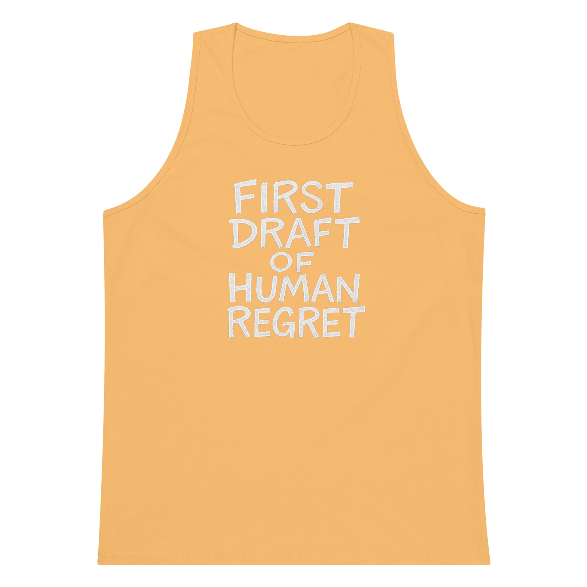 First Draft of Human Regret sarcastic tank top - premium, front view
