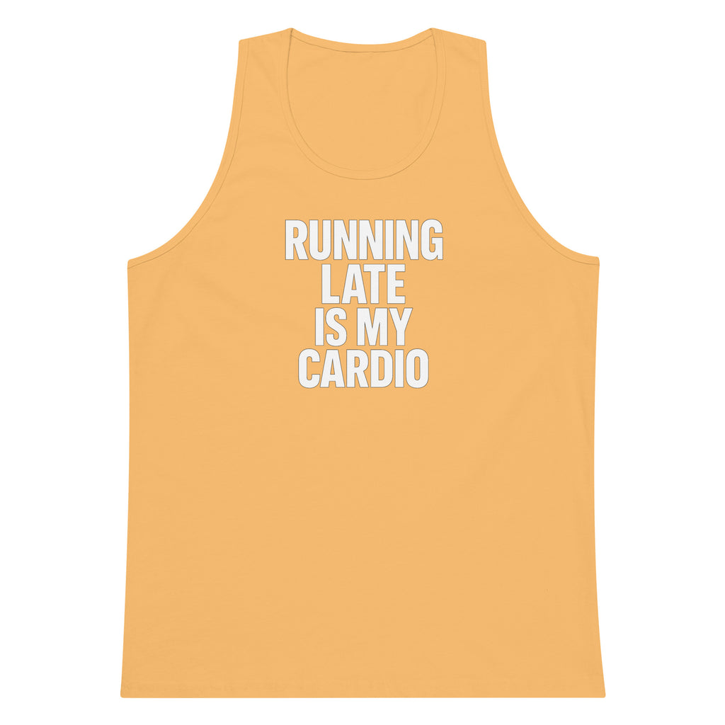 Running Late Is My Cardio sarcastic tank top - premium, front view