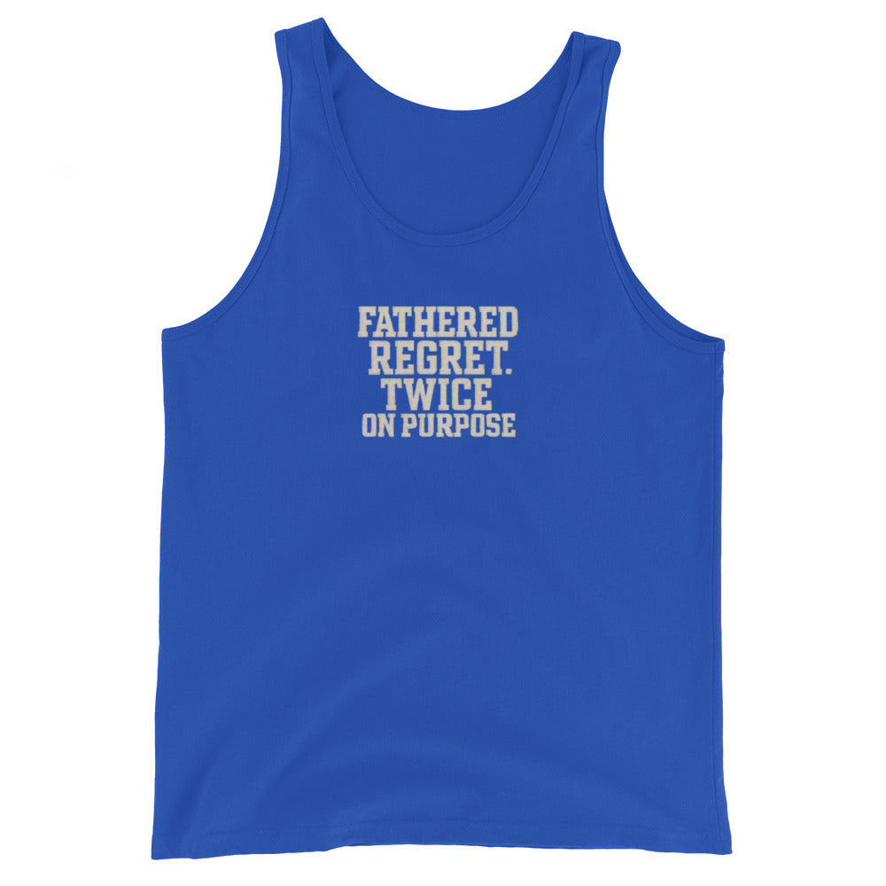 Fathered Regret, Twice on Purpose - Sarcastic Tank Top | PureSarcasm in Staple Tank - Front View | Sarcastic T-shirt | PureSarcasm