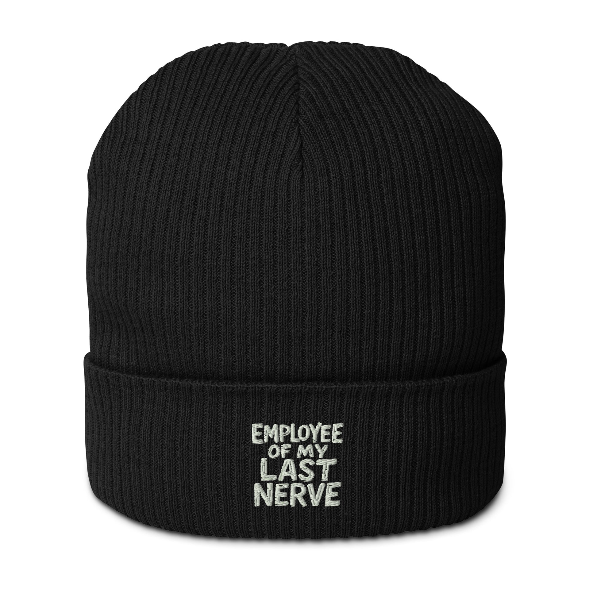 Employee of My Last Nerve - Sarcastic Beanie in Ribbed Beanie Black - Front View | Sarcastic Beanie | PureSarcasm
