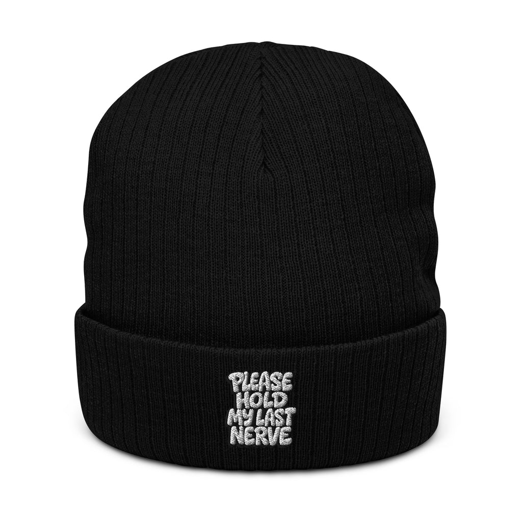 Please Hold My Last Nerve - Sarcastic Beanie in Knit Beanie Black - Front View | Sarcastic Beanie | PureSarcasm
