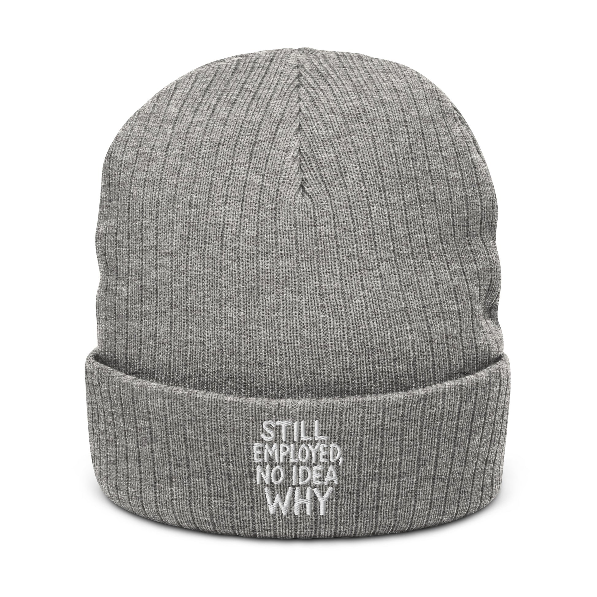 Still Employed, No Idea Why - Sarcastic Beanie in Light Grey Melange - Front View | Sarcastic Beanie | PureSarcasm