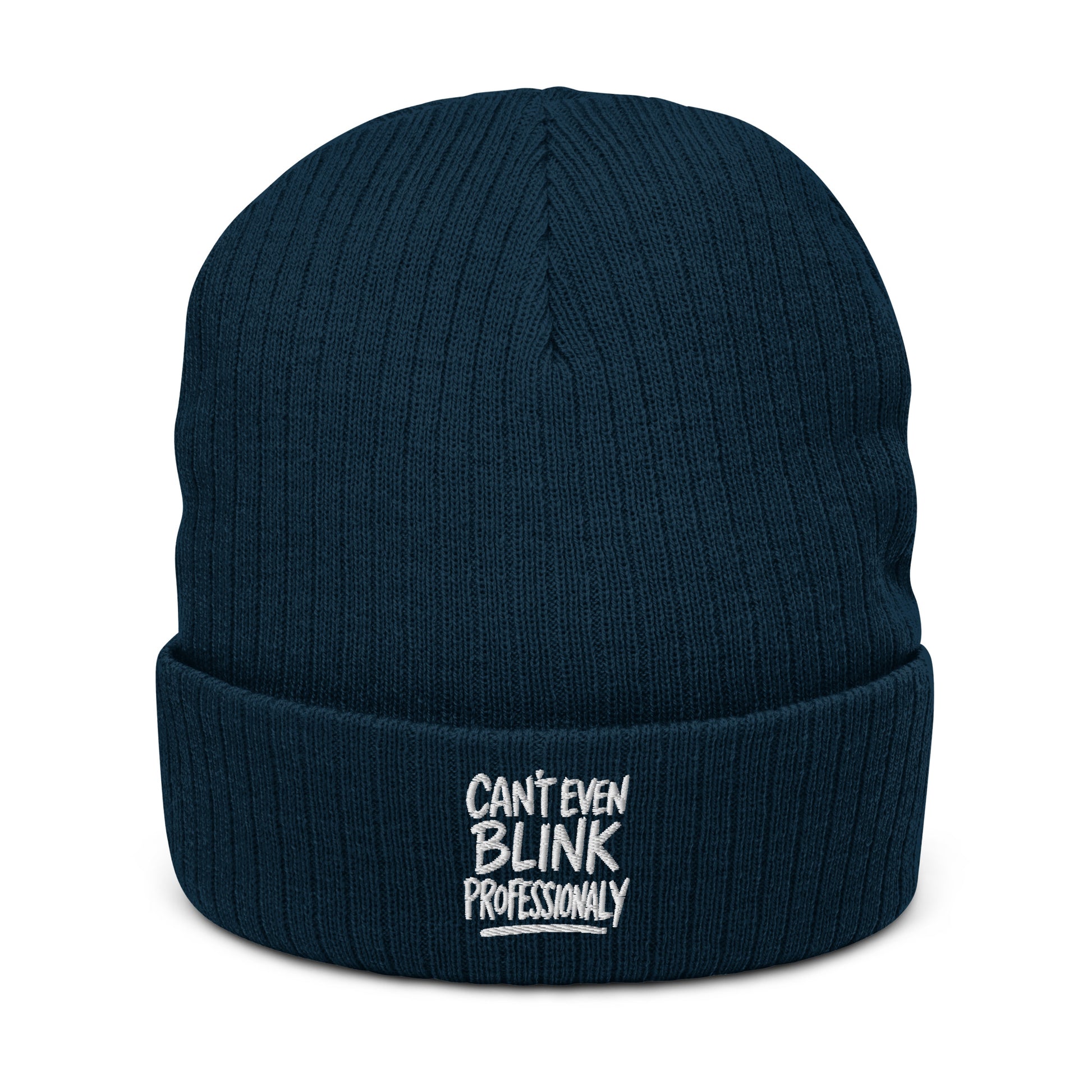 Can’t Even Blink Professionally - Sarcastic Beanie in Knit Beanie Navy - Front View | Sarcastic Beanie | PureSarcasm