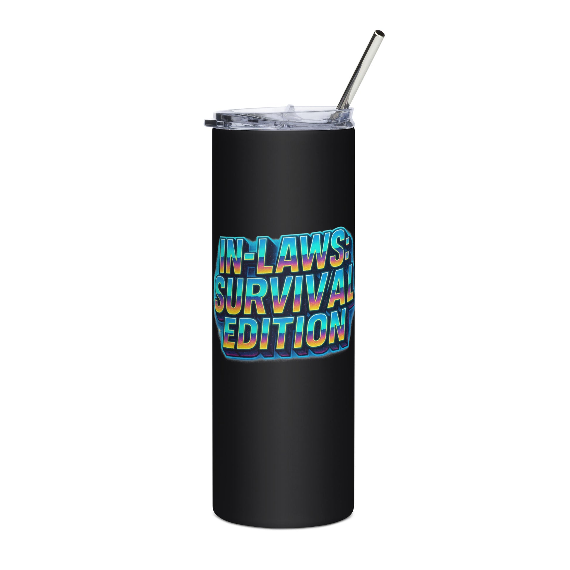 In-Laws: Survival Edition - Sarcastic Tumbler | PureSarcasm in Steel Tumbler Black - Front View | Sarcastic Tumblers | PureSarcasm