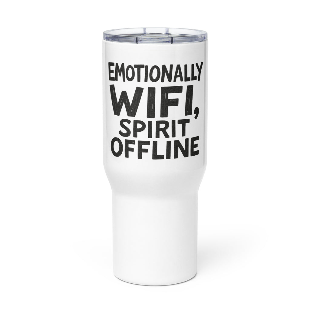 Emotionally WiFi, Spirit Offline sarcastic tumbler - with a, front view