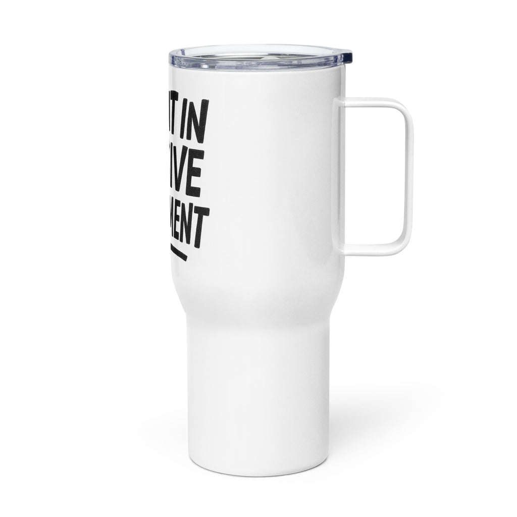 Fluent in Passive Resentment - Sarcastic Tumbler in Mug With A - Left Side | Sarcastic Tumbler | PureSarcasm