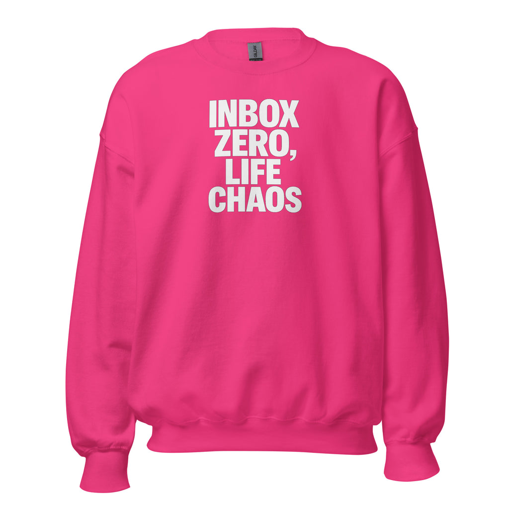 Inbox Zero, Life Chaos sarcastic sweatshirt - neck heliconia, front view