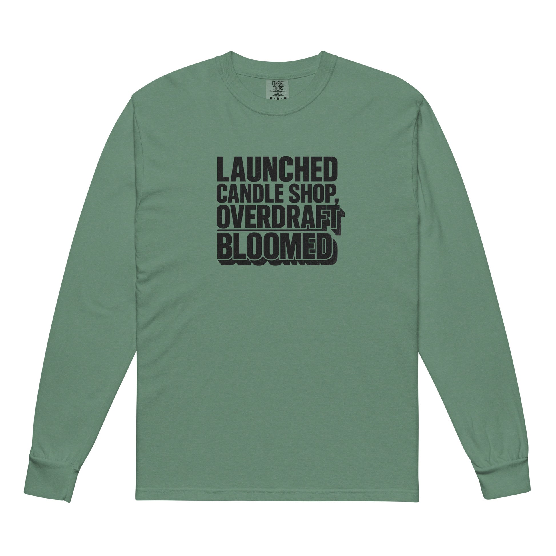 Launched candle shop, overdraft bloomed - Sarcastic Long Sleeve Shirt | PureSarcasm| in Shirt Light Green - Front View | Sarcastic Long sleeve | PureSarcasm