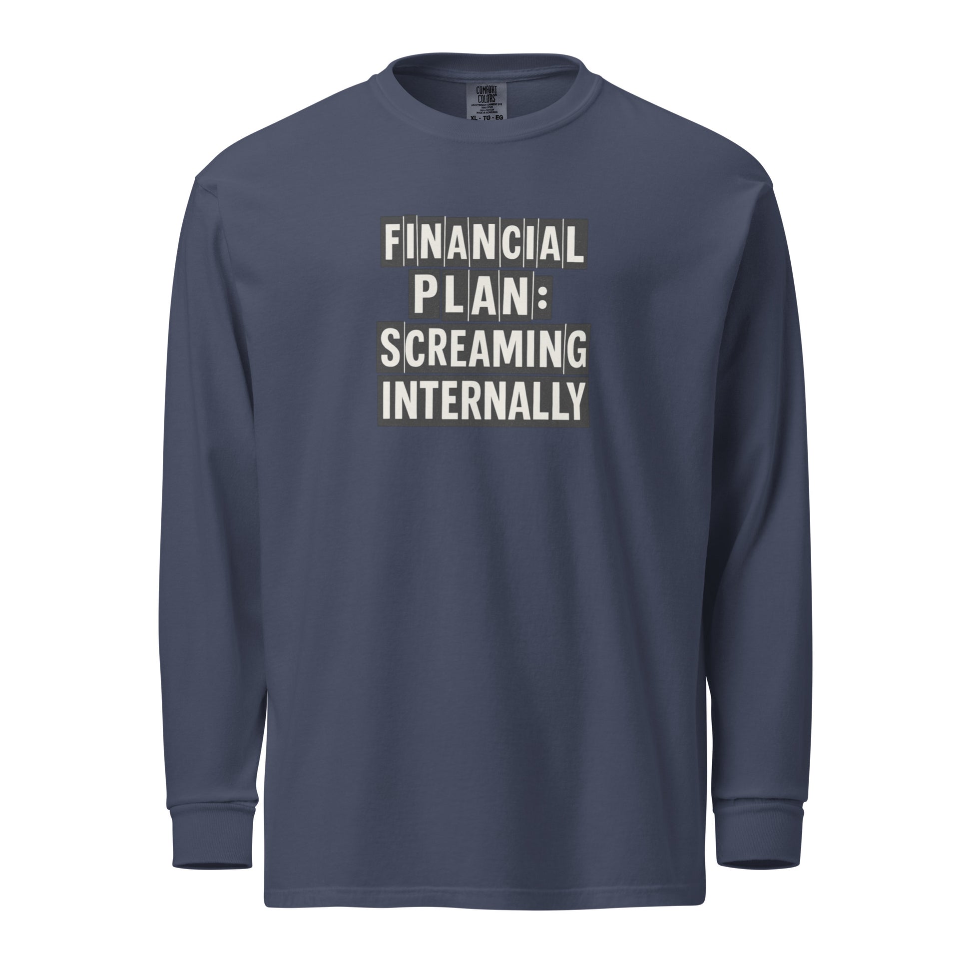 Financial Plan: Screaming Internally sarcastic long sleeve shirt - navy, front view