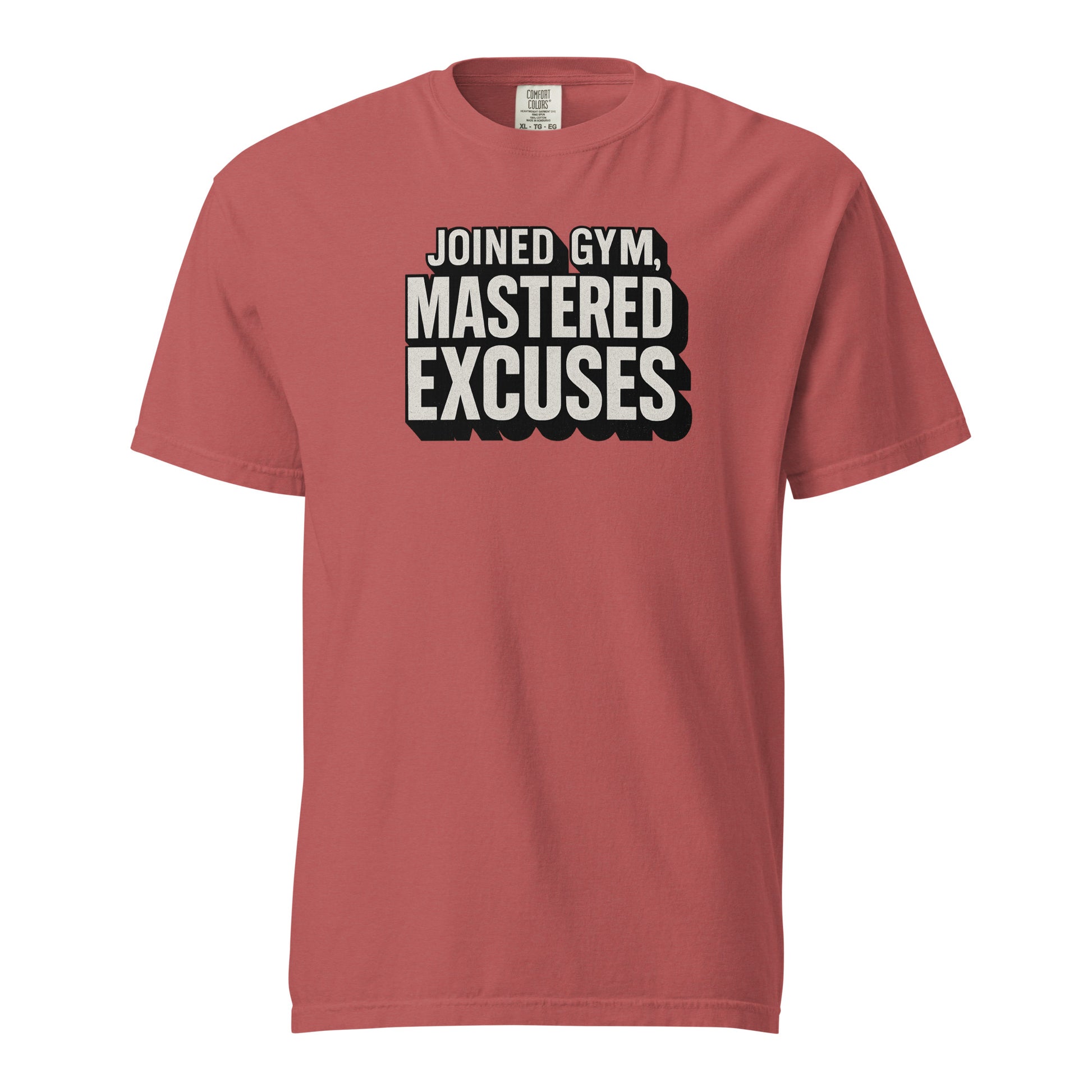 Joined gym, mastered excuses - Sarcastic T-Shirt | PureSarcasm in T Shirt Crimson - Front View | Sarcastic T-shirt | PureSarcasm