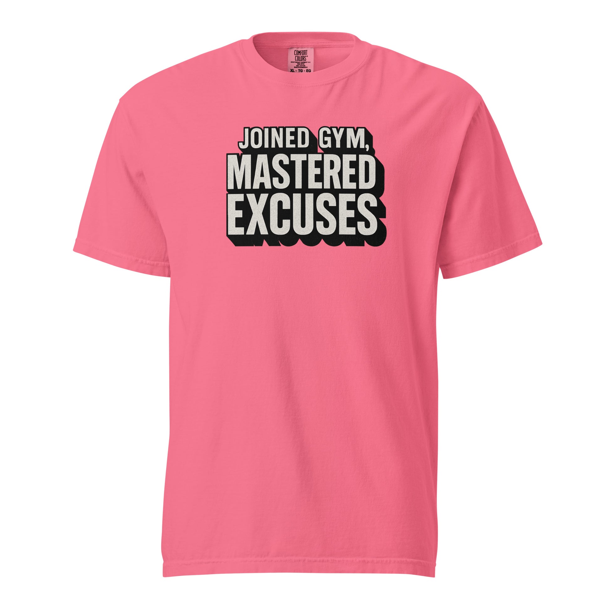 Joined gym, mastered excuses - Sarcastic T-Shirt | PureSarcasm in T Shirt Crunchberry - Front View | Sarcastic T-shirt | PureSarcasm