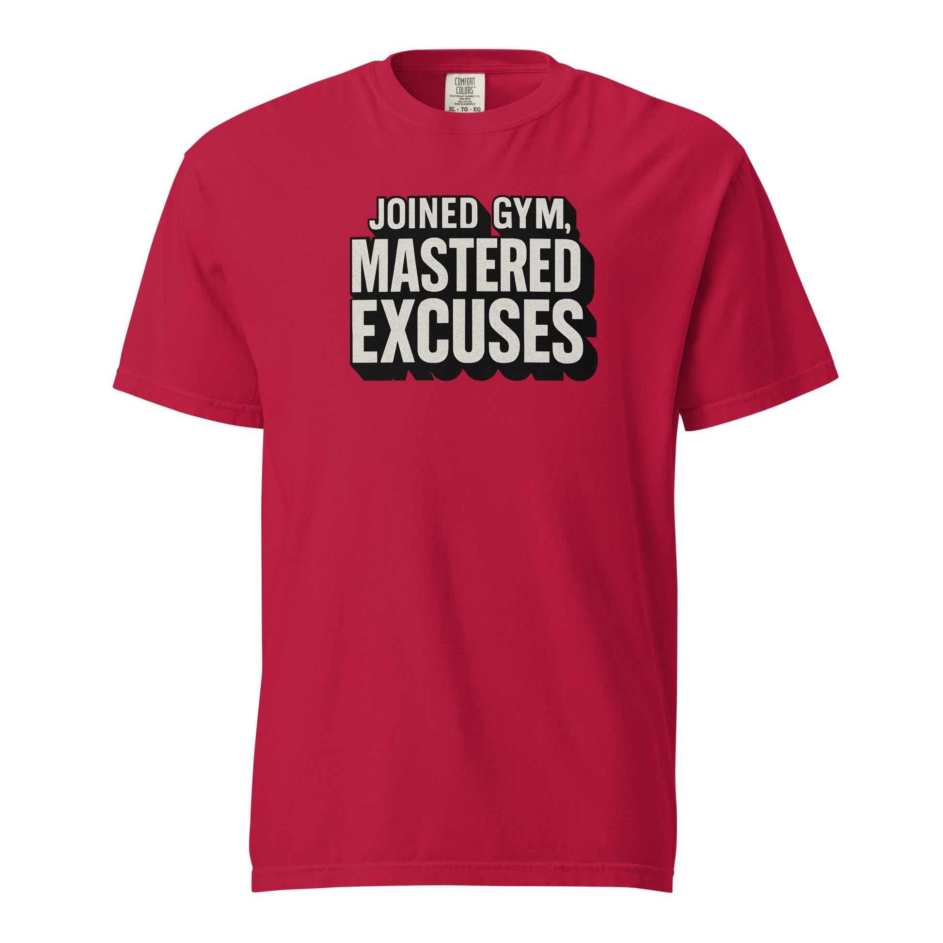 Joined gym, mastered excuses - Sarcastic T-Shirt | PureSarcasm in T Shirt Red - Front View | Sarcastic T-shirt | PureSarcasm