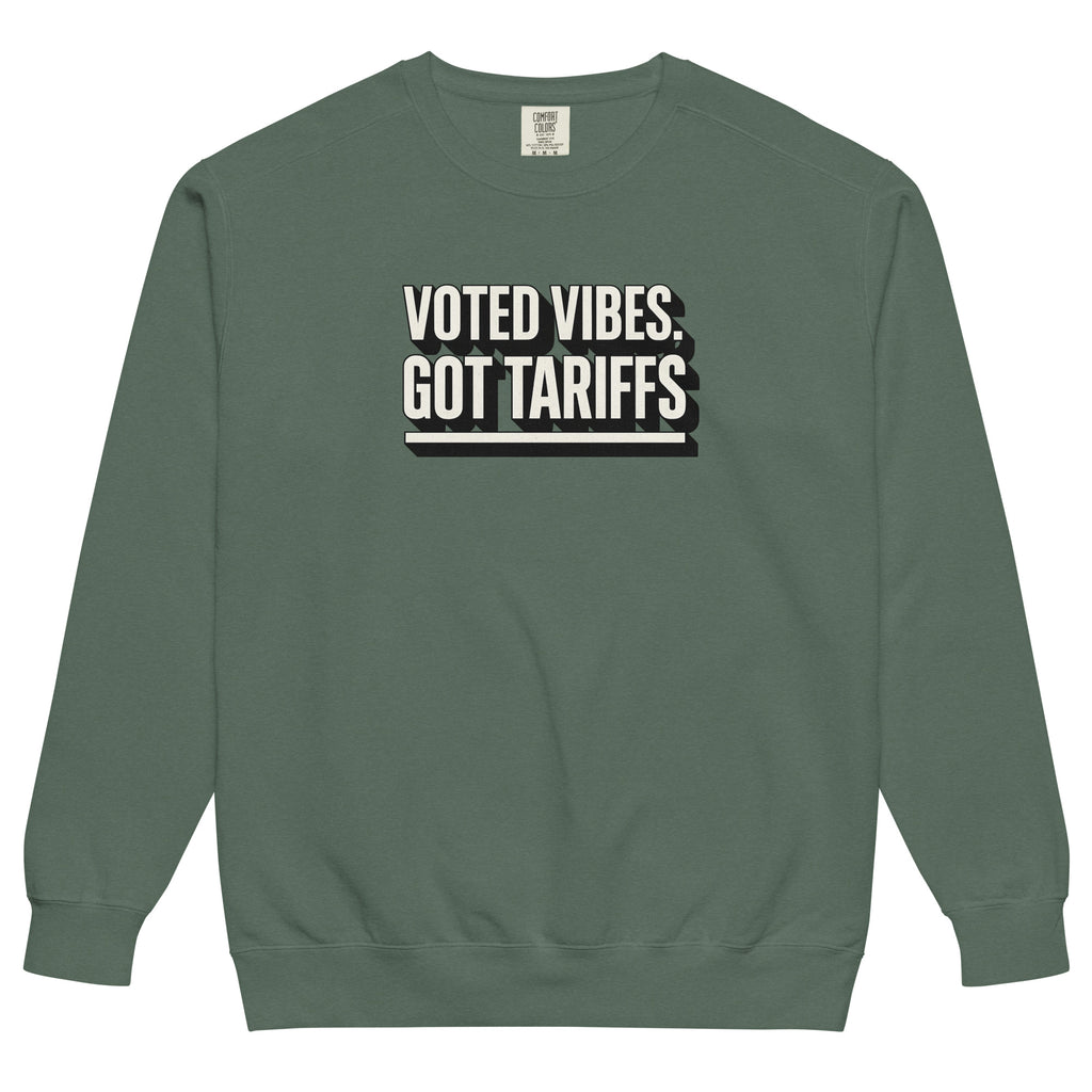 Voted vibes, got tariffs - Sarcastic Sweatshirt | PureSarcasm in Sweatshirt Blue Spruce - Front View | Sarcastic Sweatshirt | PureSarcasm