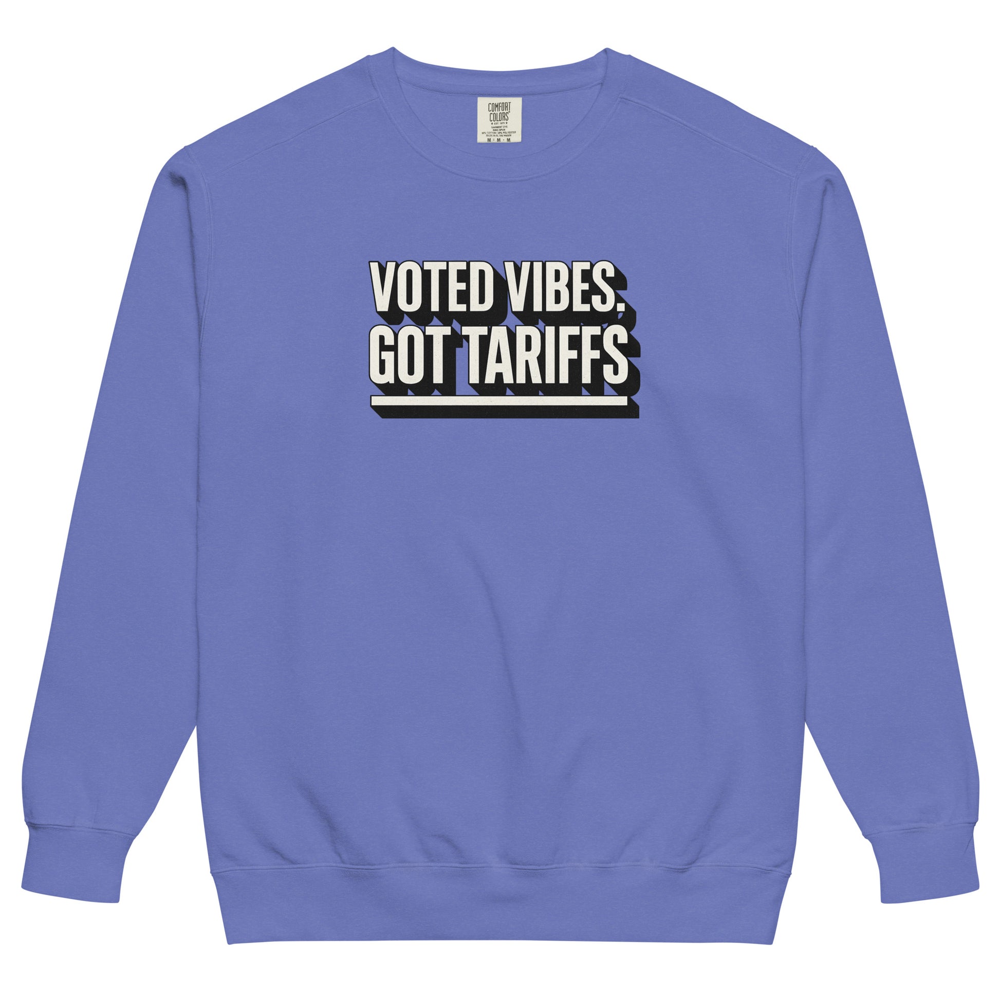 Voted vibes, got tariffs - Sarcastic Sweatshirt | PureSarcasm in Sweatshirt Flo Blue - Front View | Sarcastic Sweatshirt | PureSarcasm