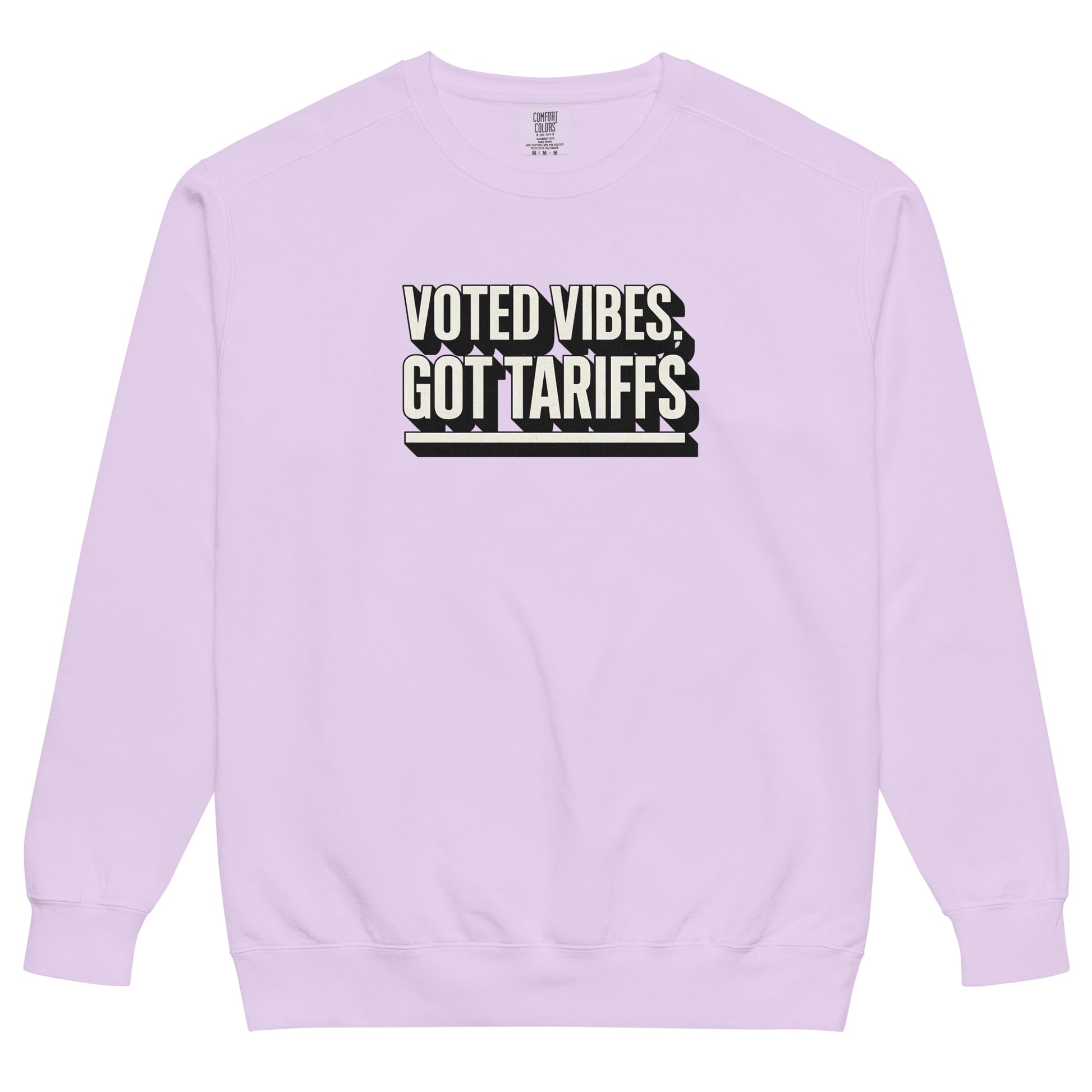 Voted vibes, got tariffs - Sarcastic Sweatshirt | PureSarcasm in Dyed Sweatshirt Orchid - Front View | Sarcastic Sweatshirt | PureSarcasm