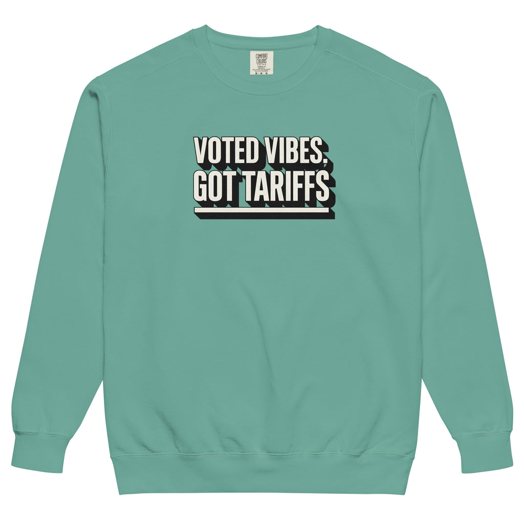 Voted vibes, got tariffs - Sarcastic Sweatshirt | PureSarcasm in Dyed Sweatshirt Seafoam - Front View | Sarcastic Sweatshirt | PureSarcasm